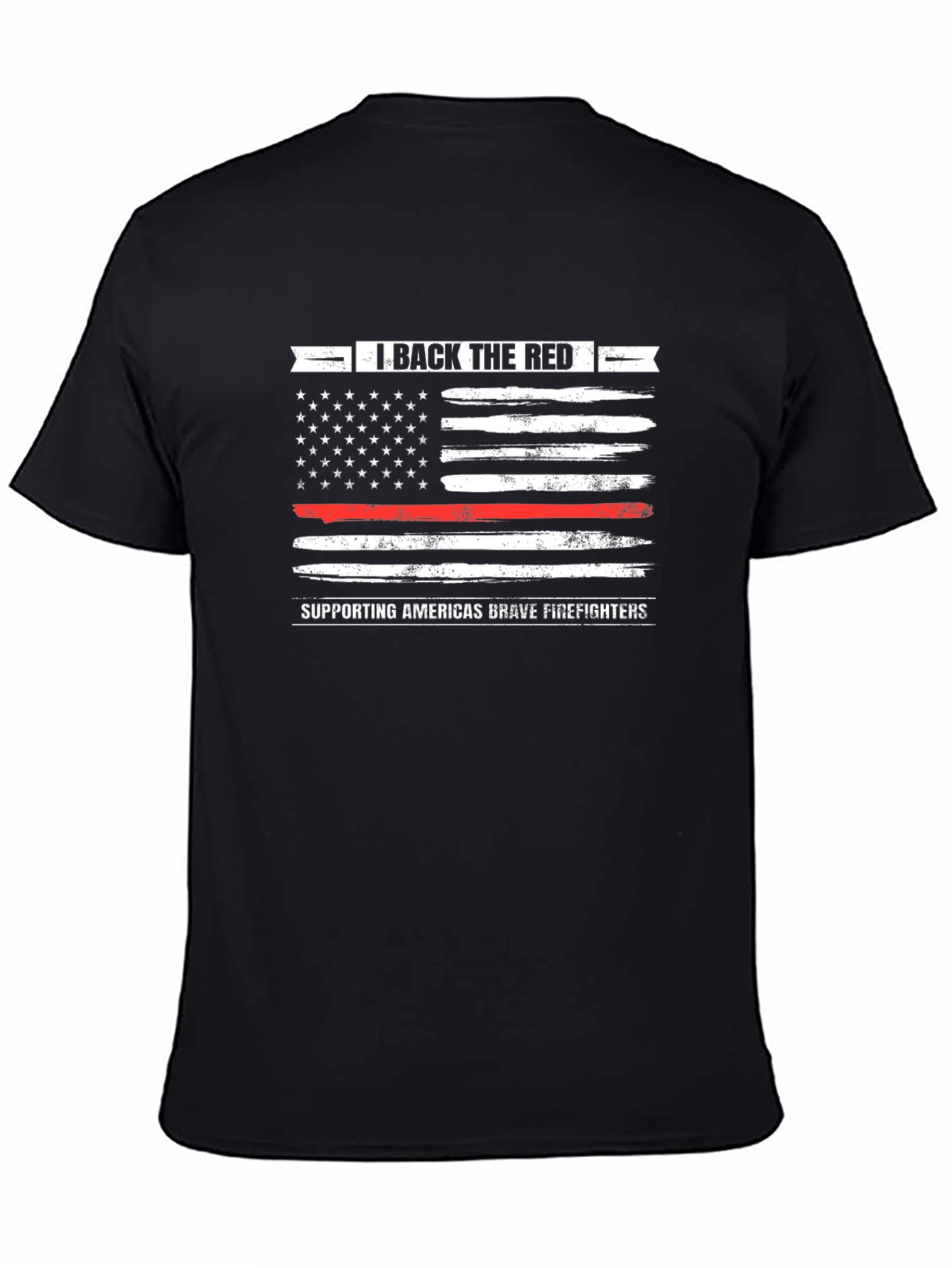 I Back The Red Firefighter Support T-Shirt