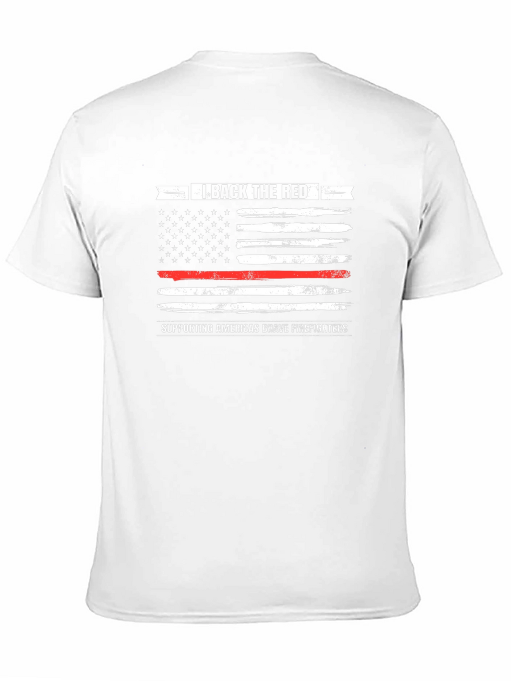 I Back The Red Firefighter Support T-Shirt