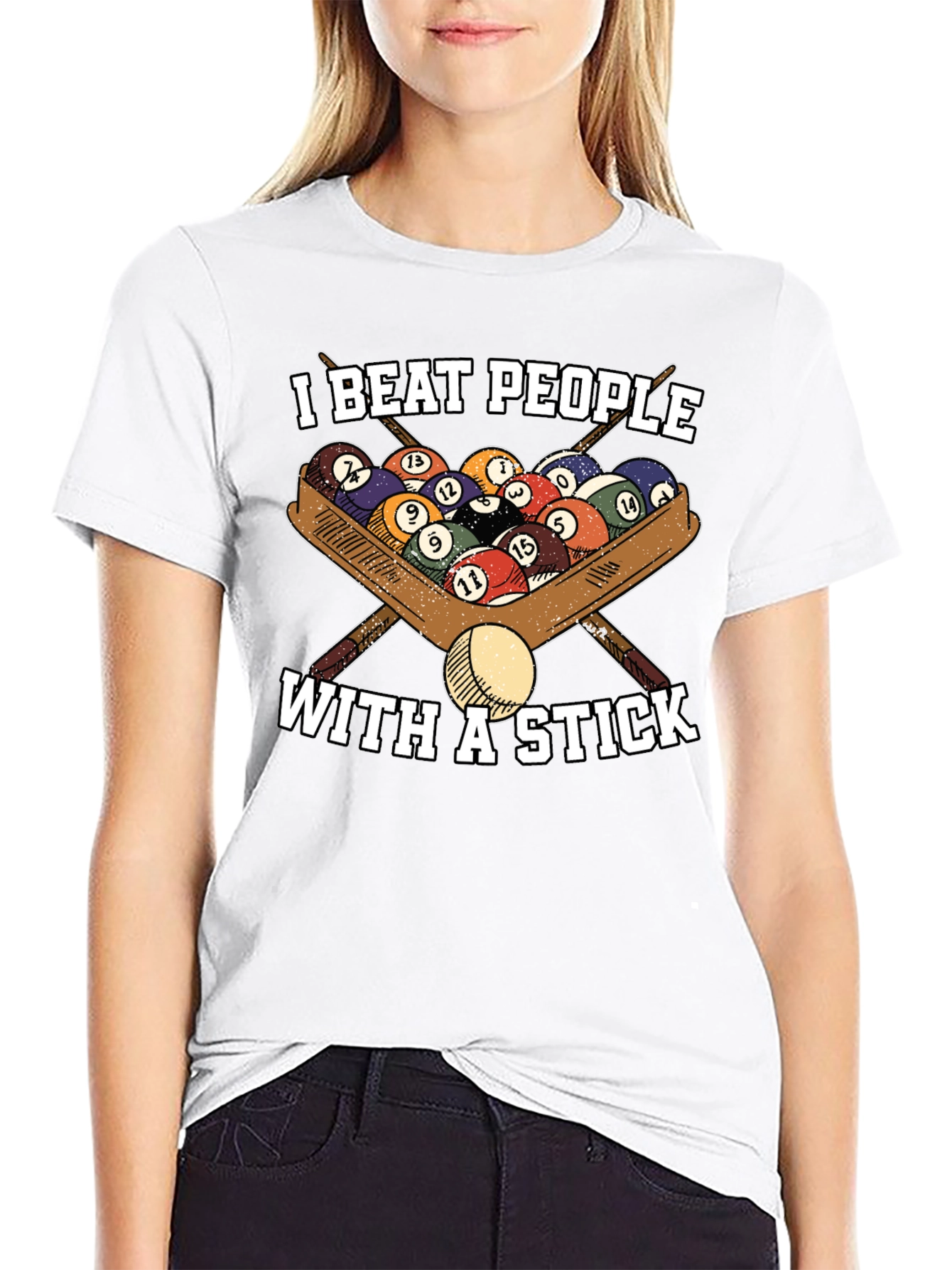 I Beat People With A Stick T-Shirt - Billiards/Pool