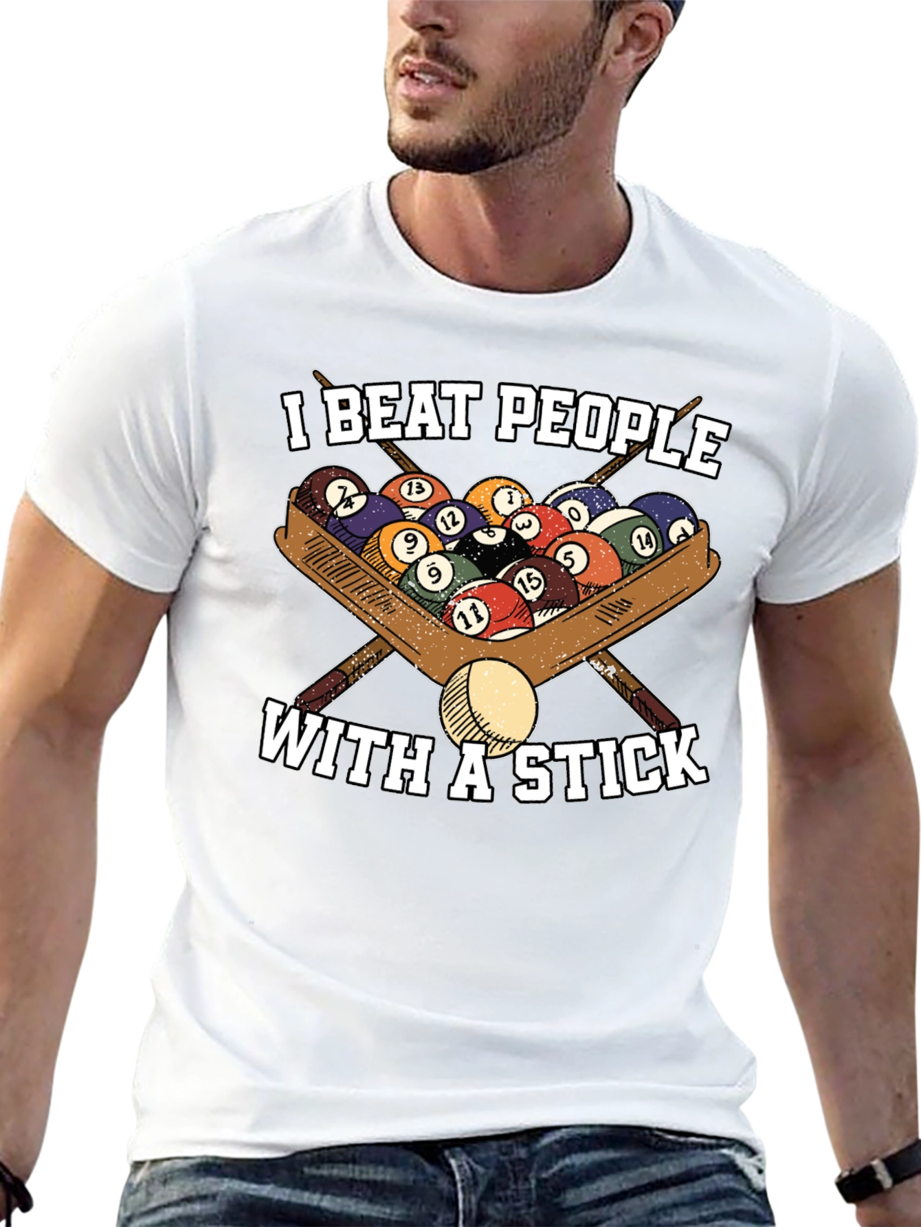 I Beat People With A Stick T-Shirt - Billiards/Pool