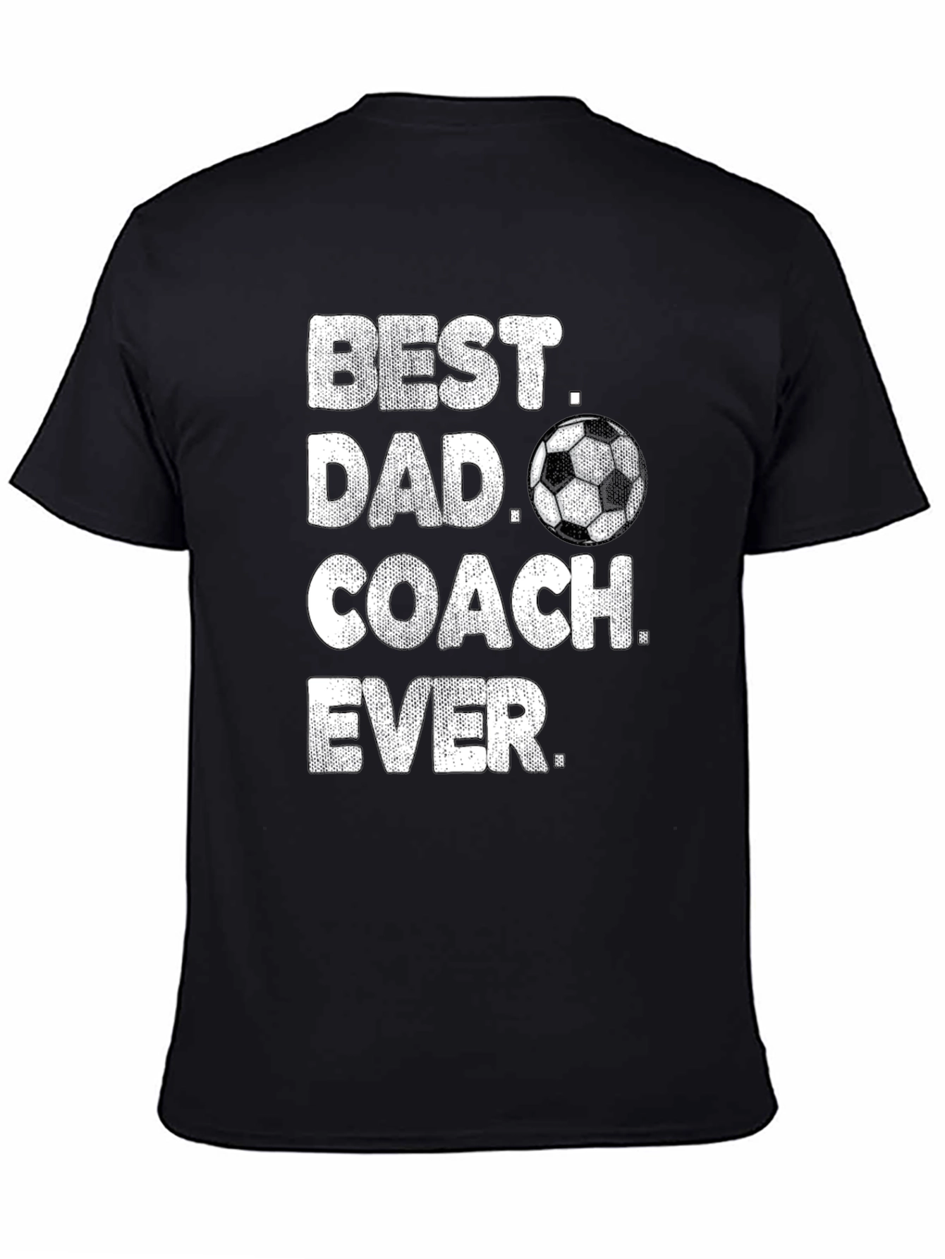 Best Dad Coach Ever T-Shirt Soccer Gift