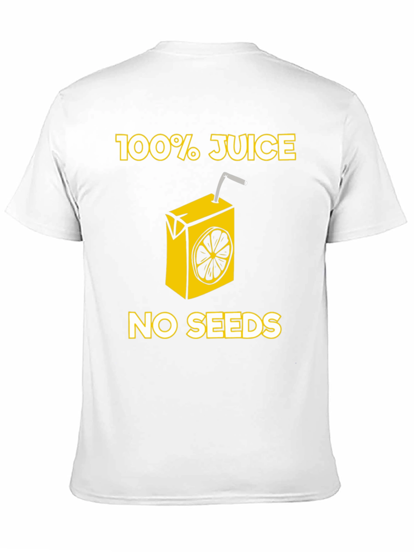 100% Juice No Seeds Graphic T-Shirt