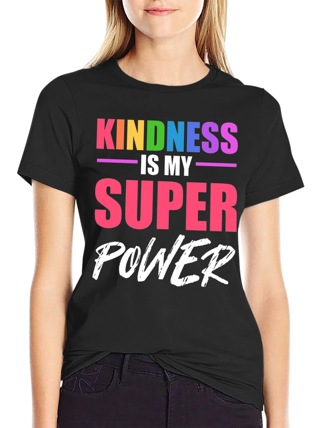 Kindness is My Super Power T-Shirt