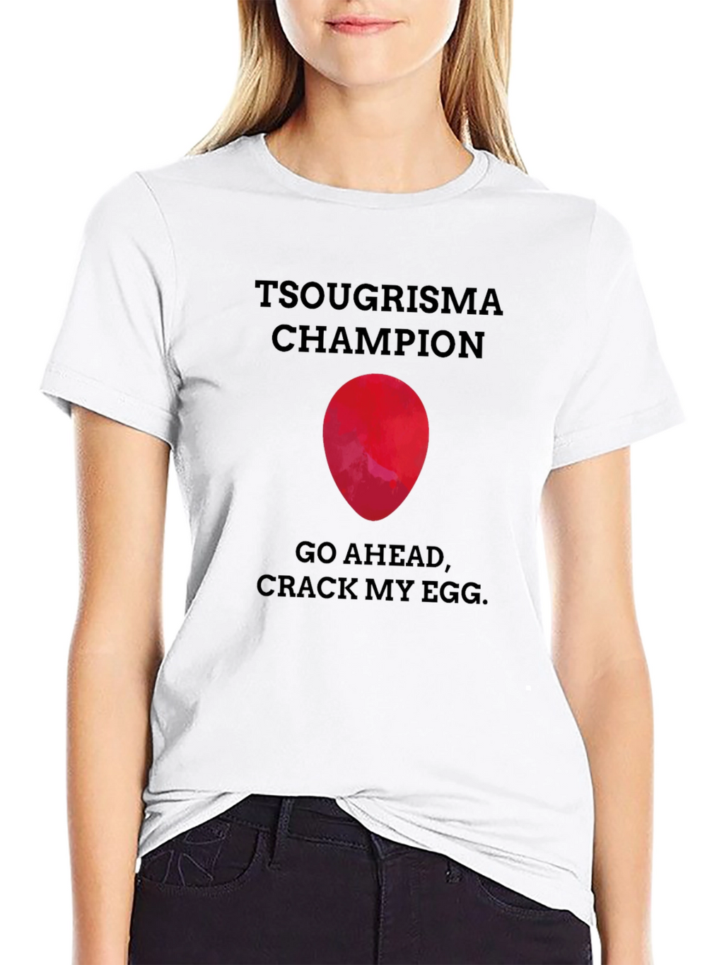 Tsougrisma Champion T-Shirt: Crack My Egg