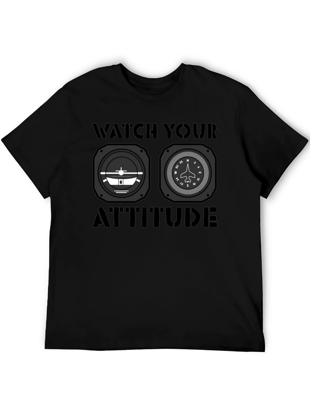 Watch Your Attitude Aviation T-Shirt