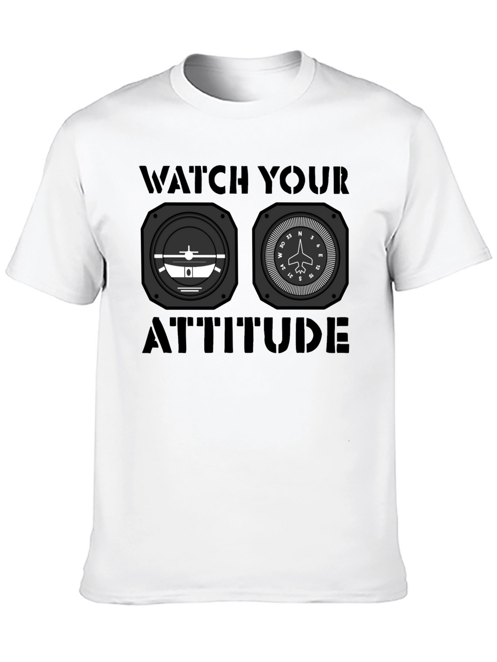 Watch Your Attitude Aviation T-Shirt