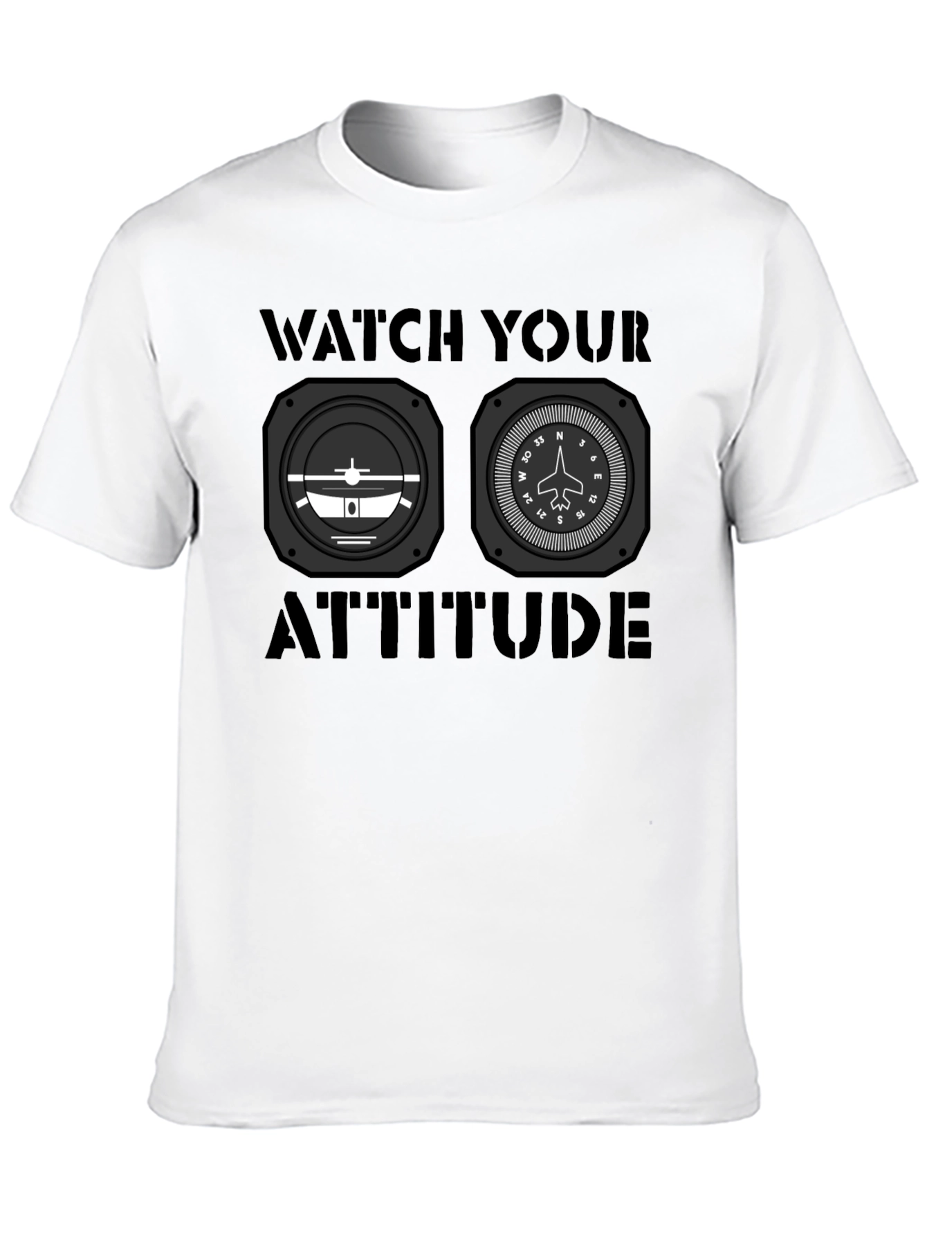 Watch Your Attitude Aviation T-Shirt