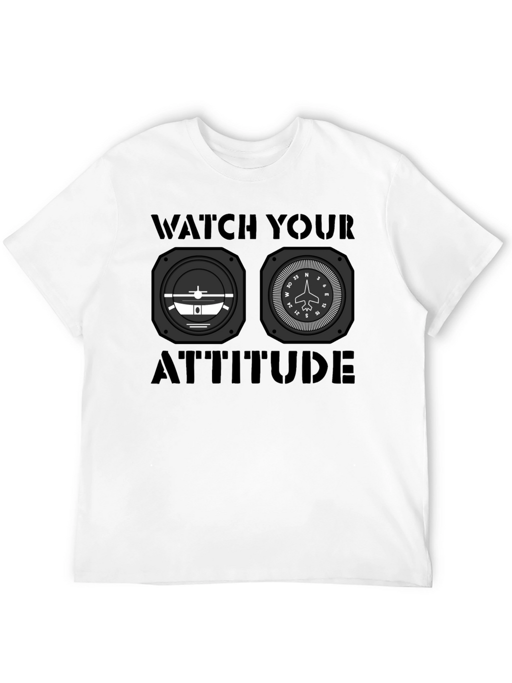 Watch Your Attitude Aviation T-Shirt