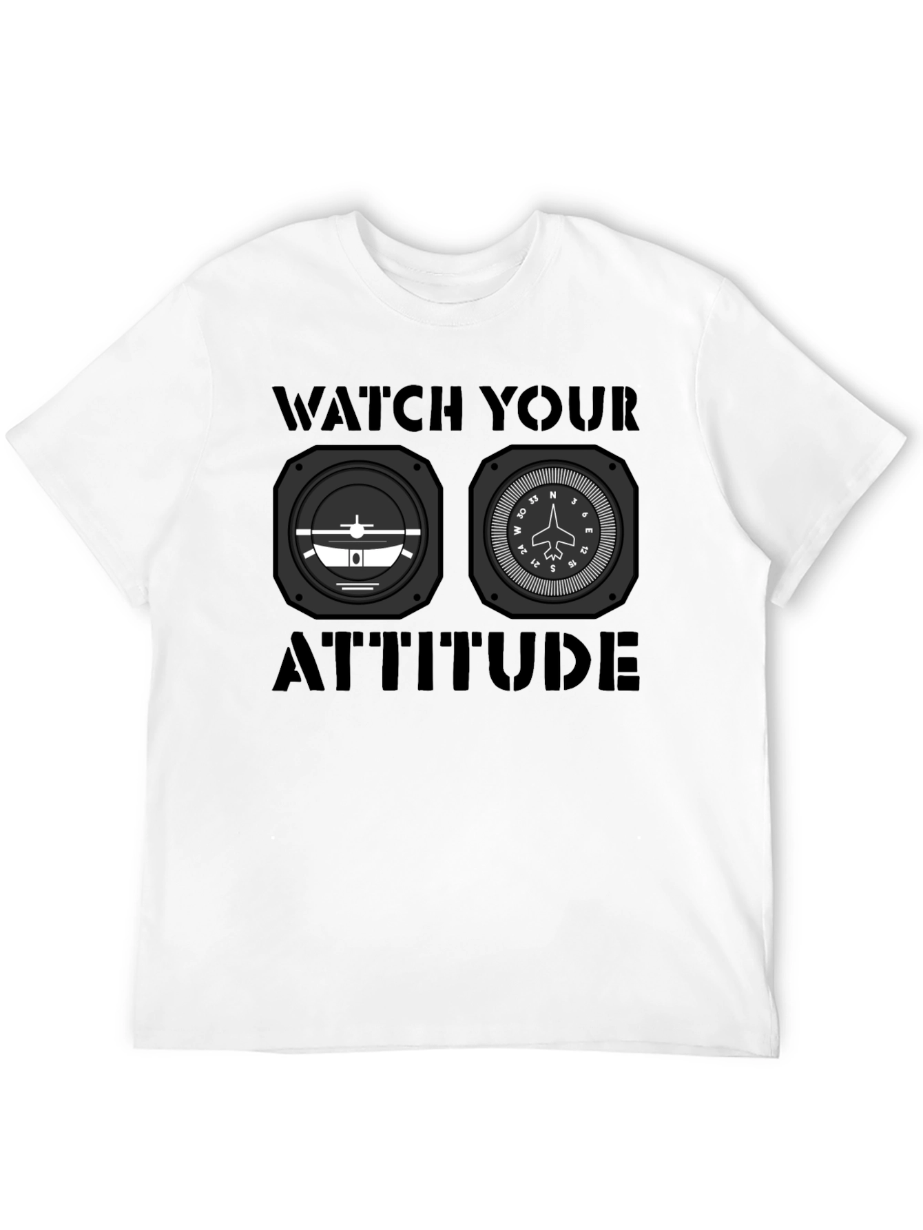 Watch Your Attitude Aviation T-Shirt