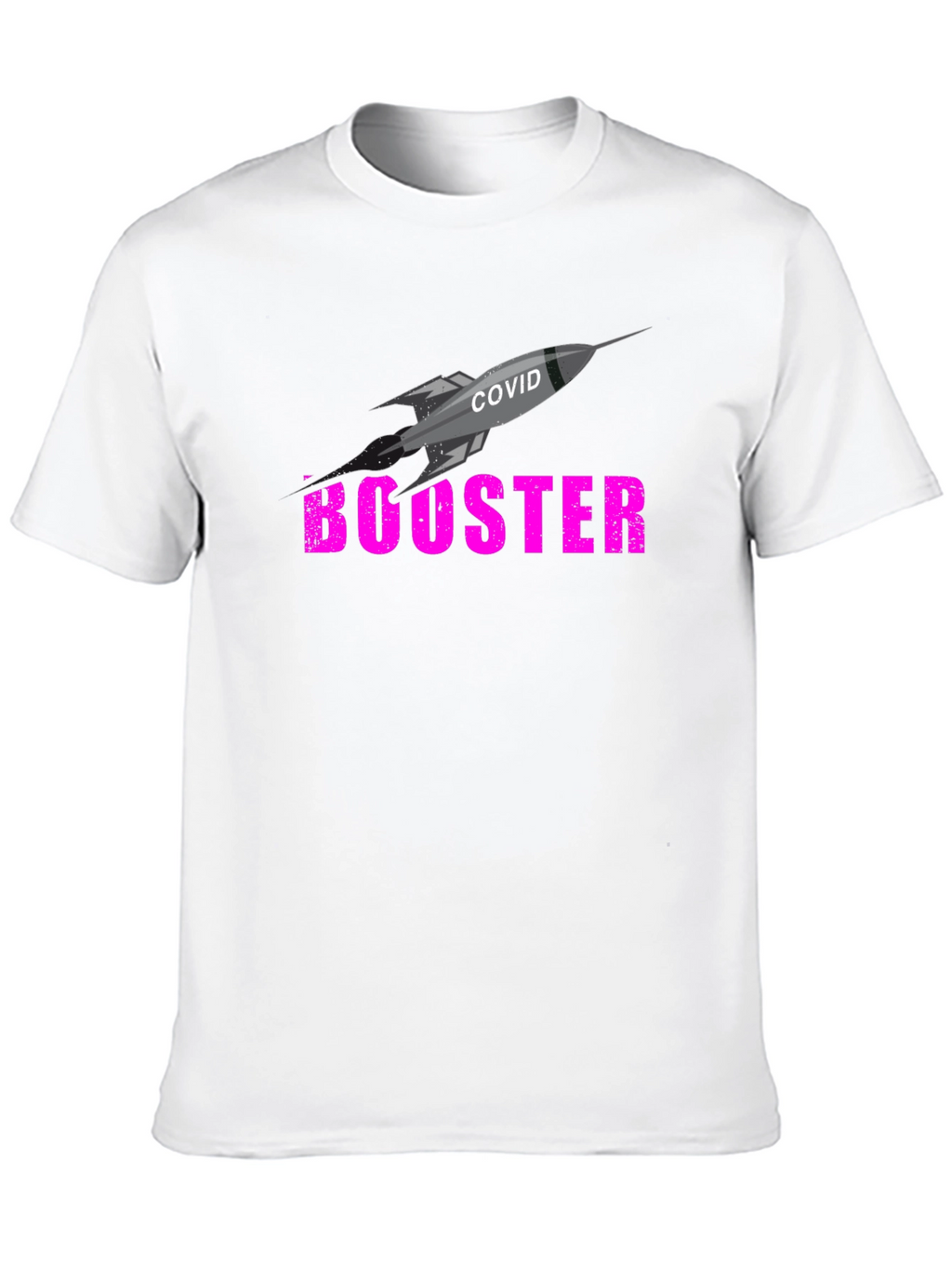 COVID Booster T-Shirt - Get Boosted!