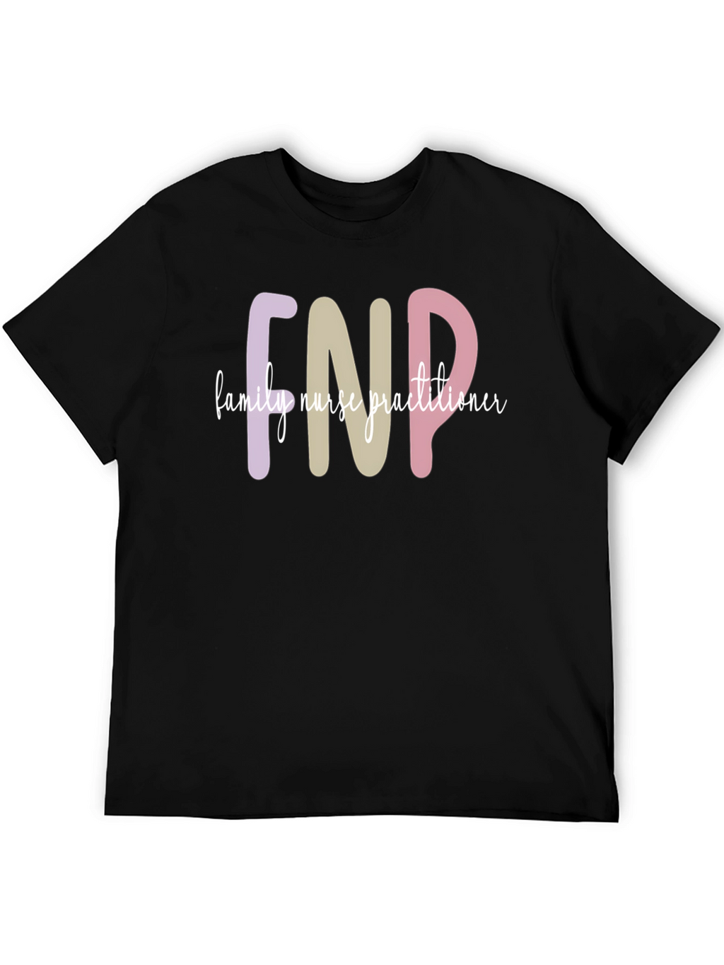 FNP Family Nurse Practitioner Graphic Tee