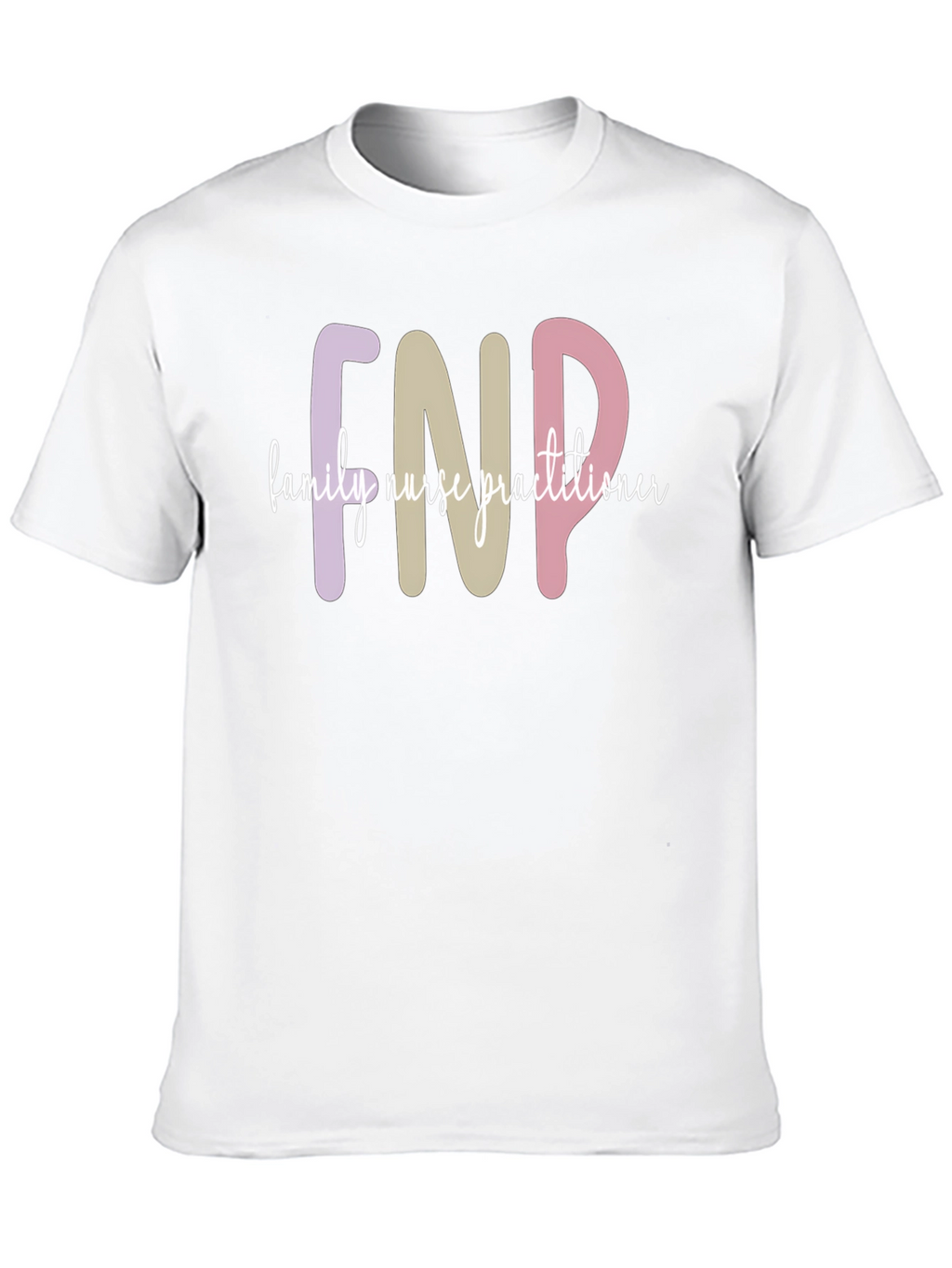 FNP Family Nurse Practitioner Graphic Tee
