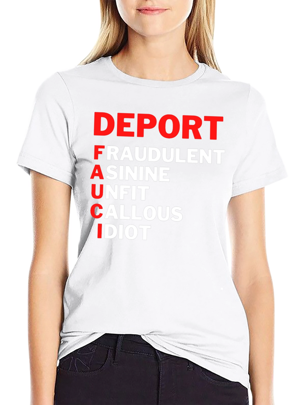 Deport Fauci T-Shirt: Bold Political Statement Tee