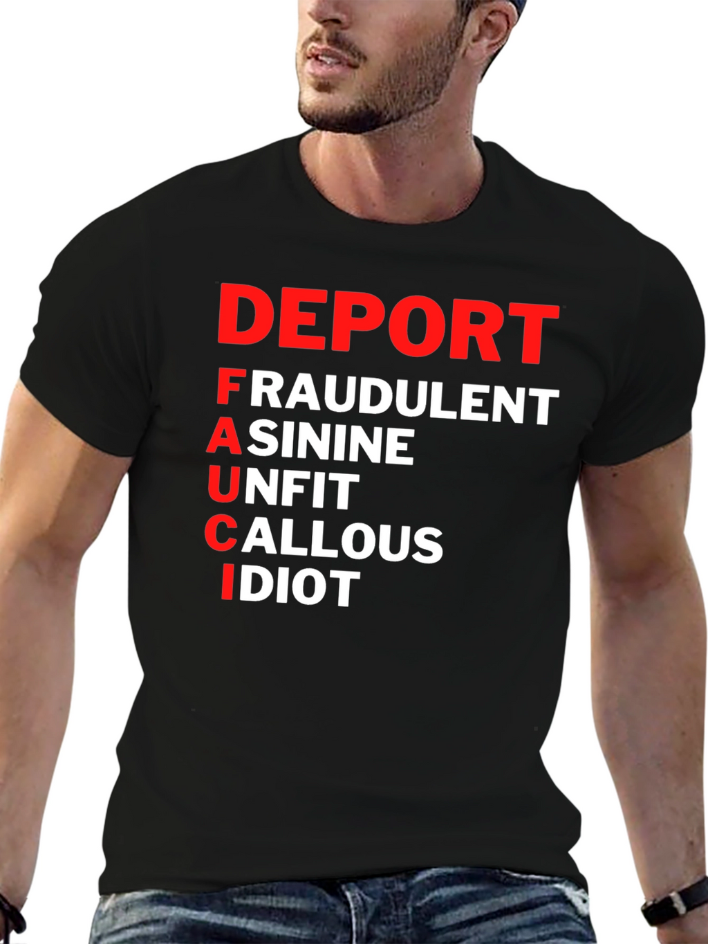 Deport Fauci T-Shirt: Bold Political Statement Tee