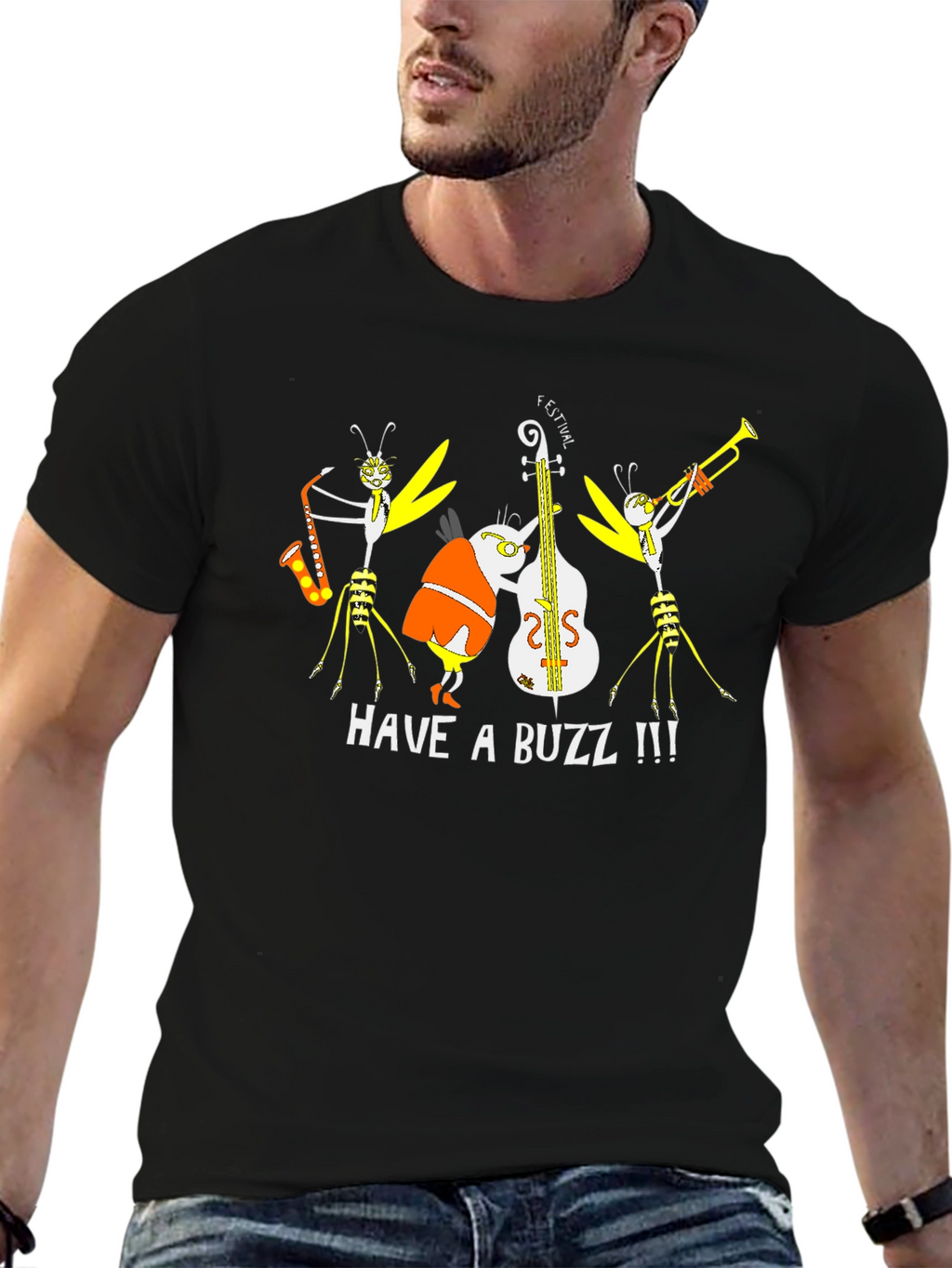 Have a Buzz Band T-Shirt