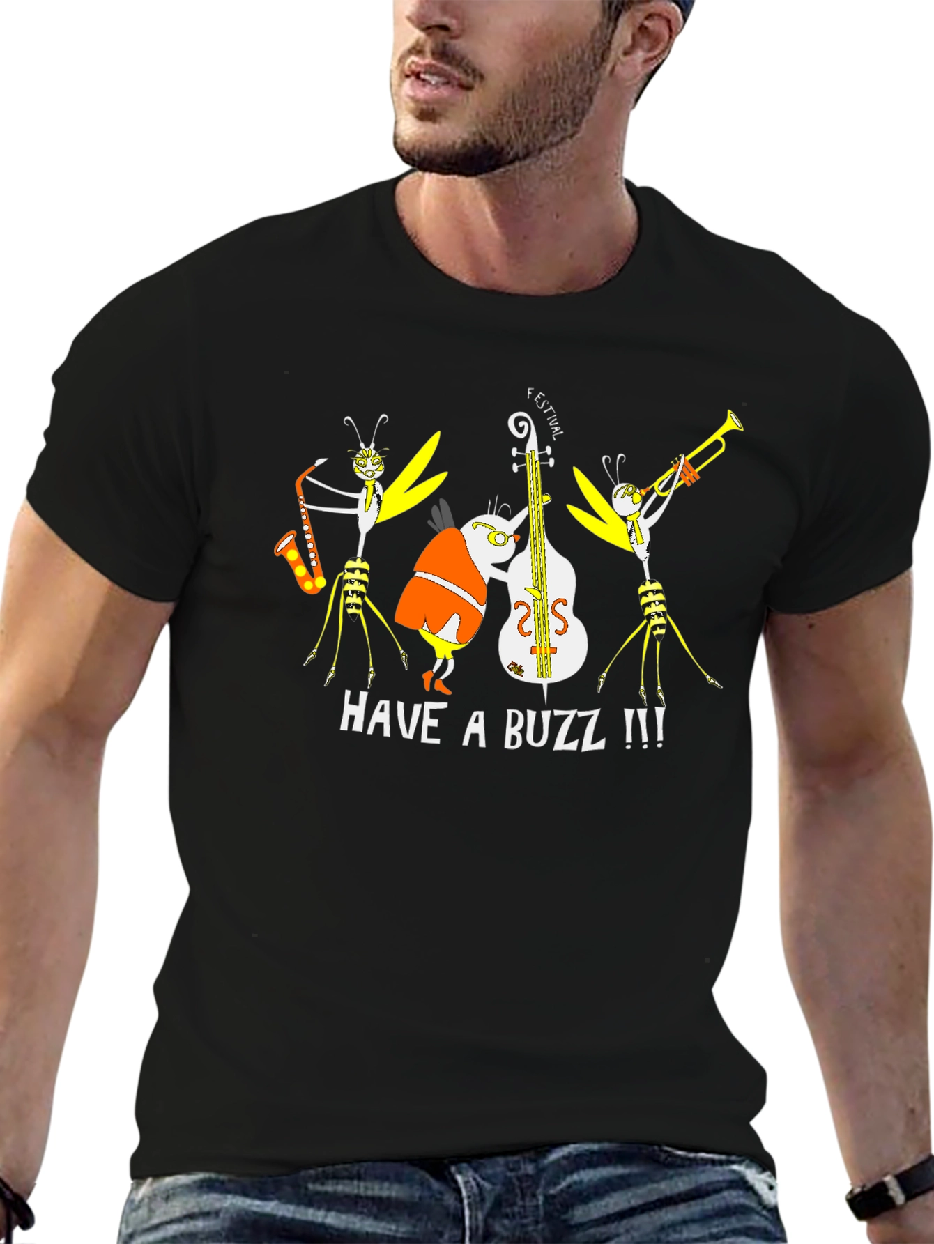 Have a Buzz Band T-Shirt