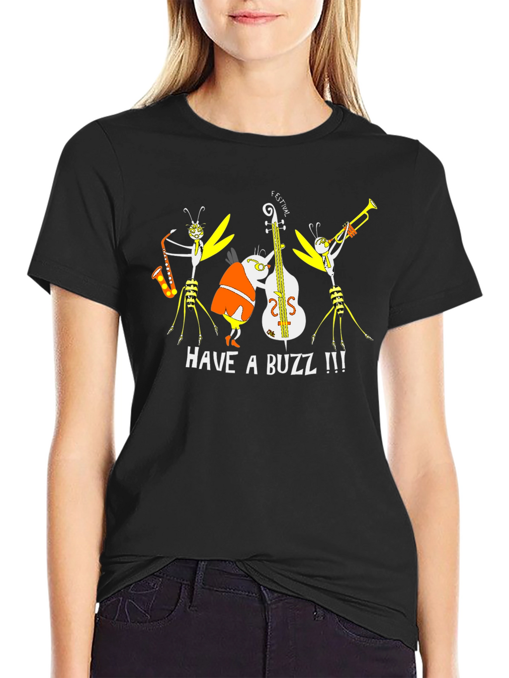 Have a Buzz Band T-Shirt