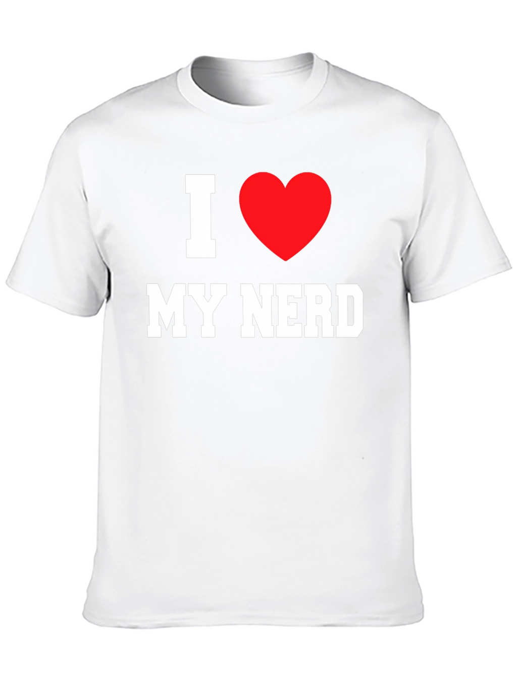 I Heart My Nerd T-Shirt - Novelty Geek Tee