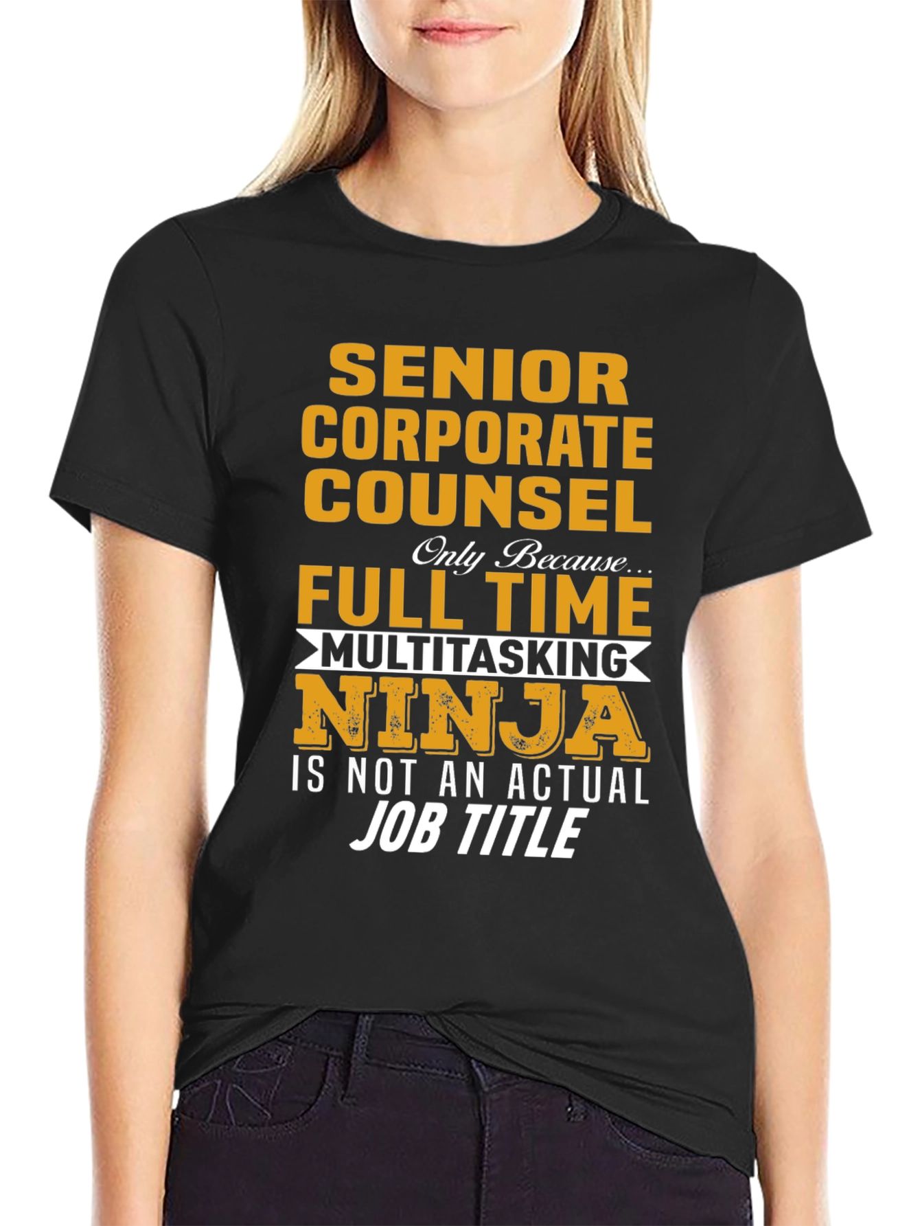 Senior Corporate Counsel T-Shirt - Ninja Job Title