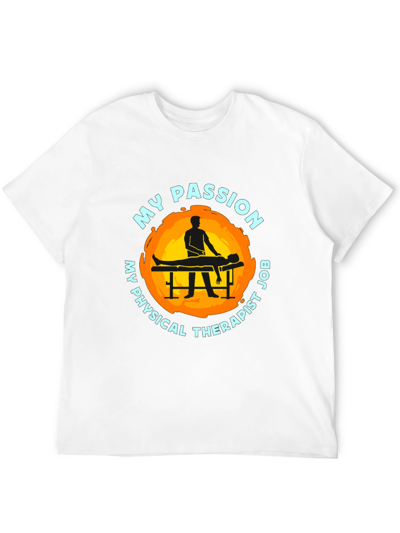 Physical Therapist Passion T-Shirt - Unisex