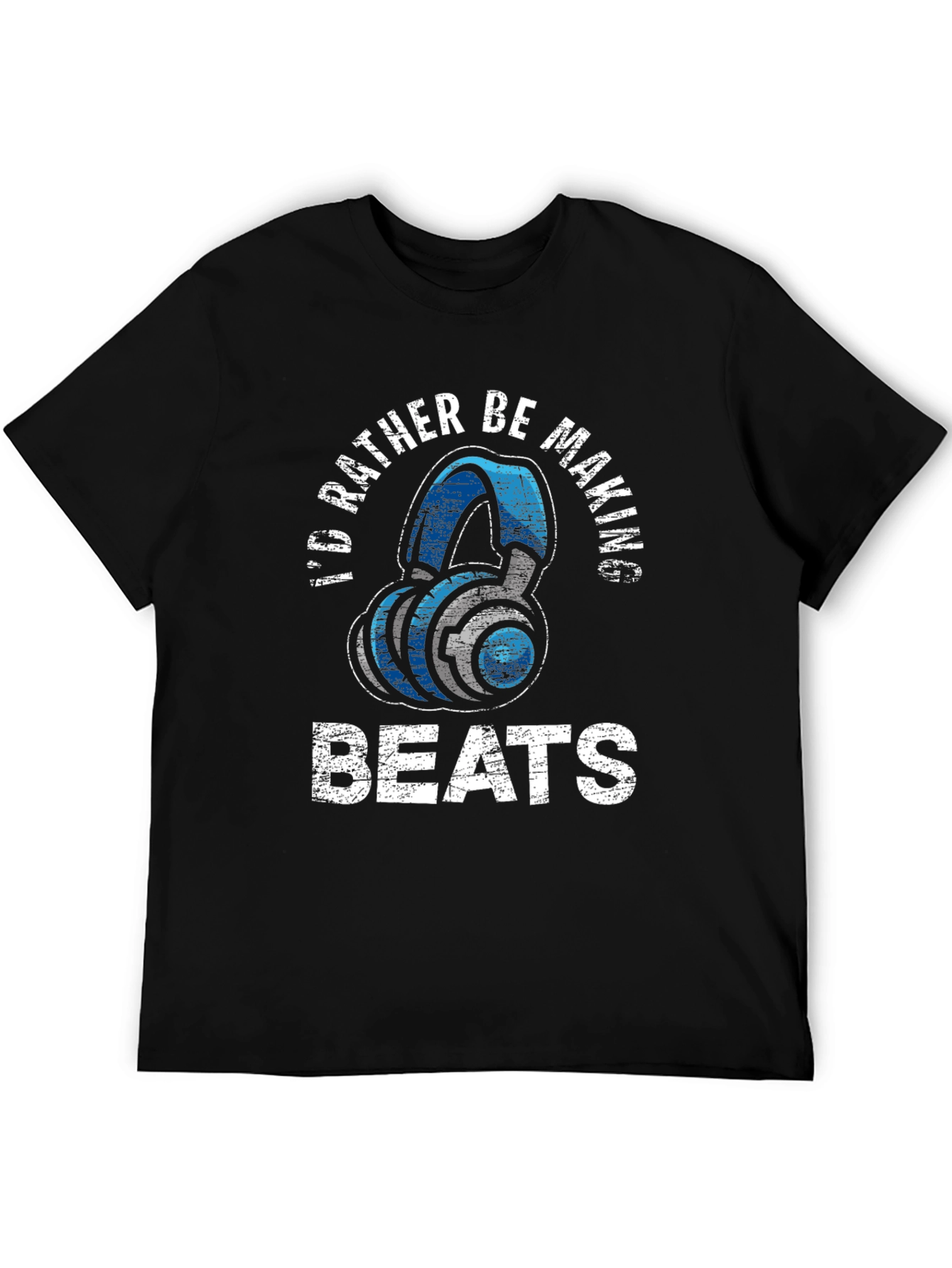 Id Rather Be Making Beats Graphic T-Shirt