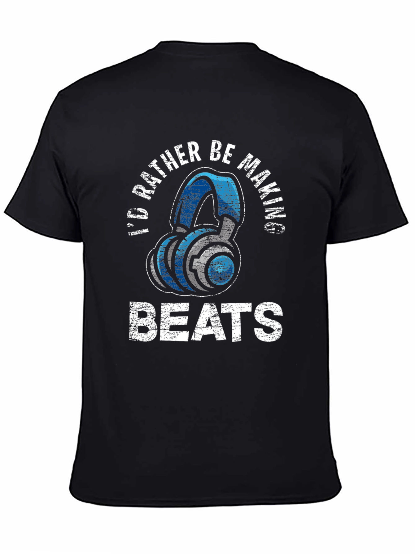 Id Rather Be Making Beats Graphic T-Shirt