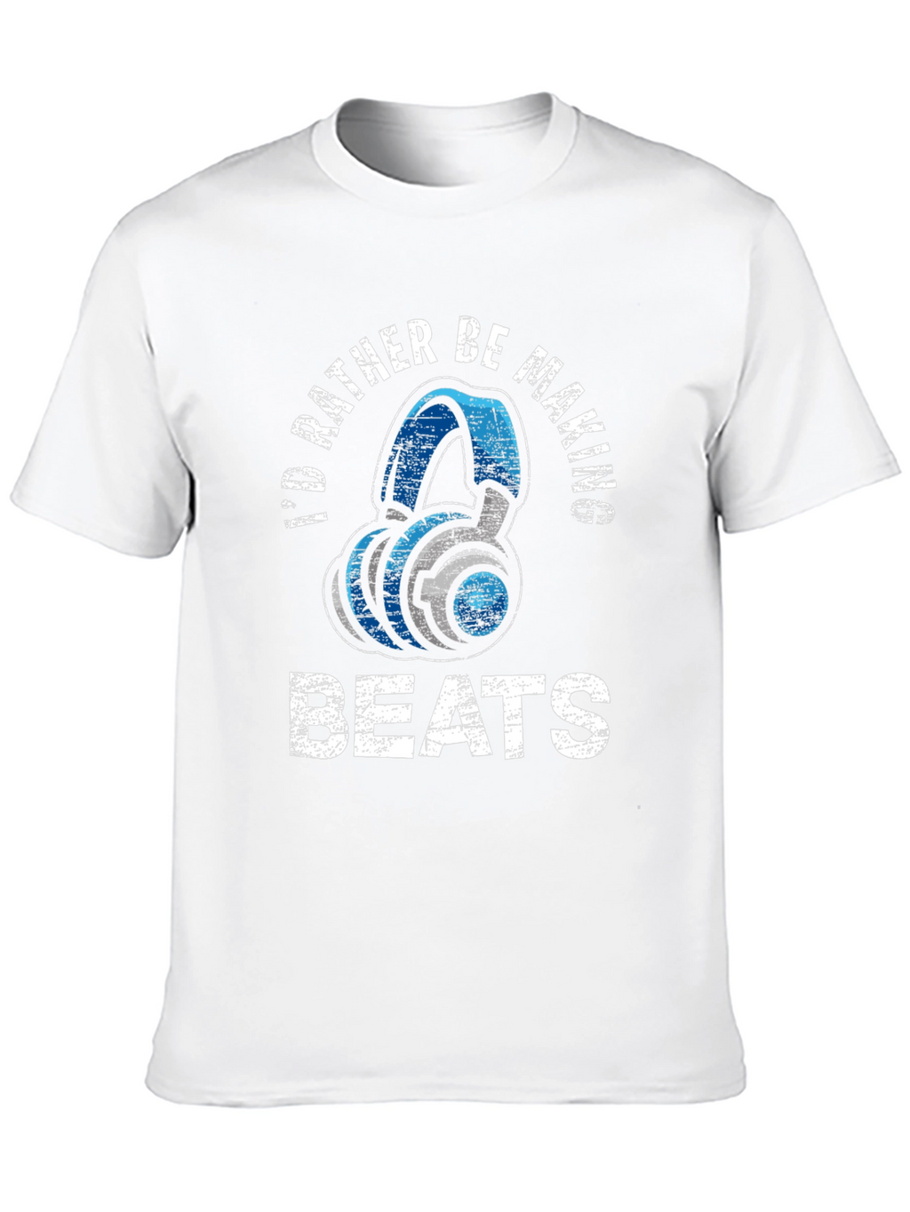 Id Rather Be Making Beats Graphic T-Shirt