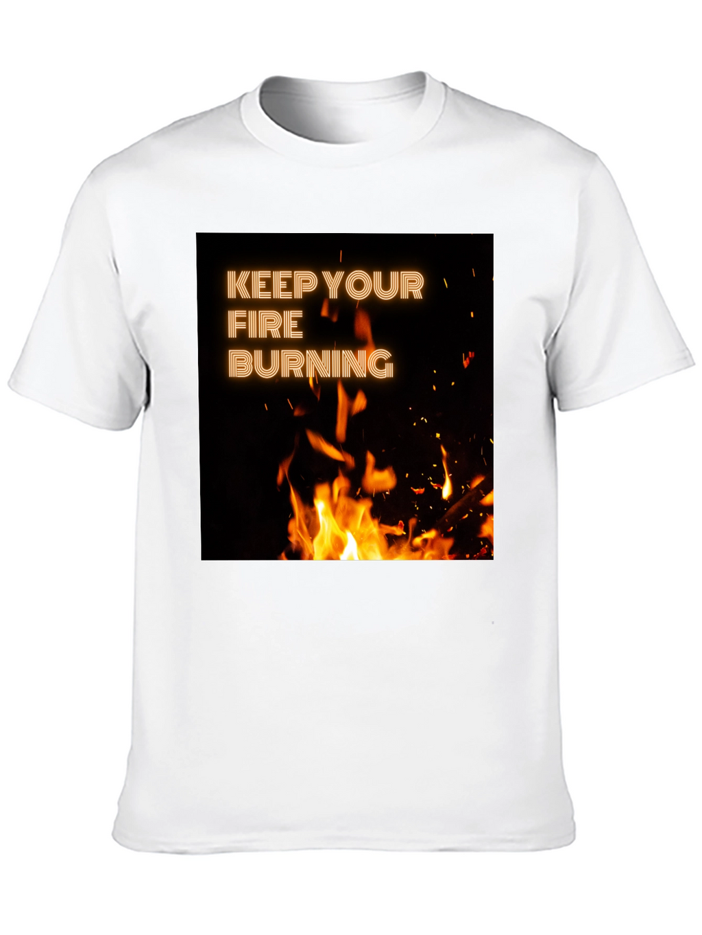 Keep Your Fire Burning Black T-Shirt