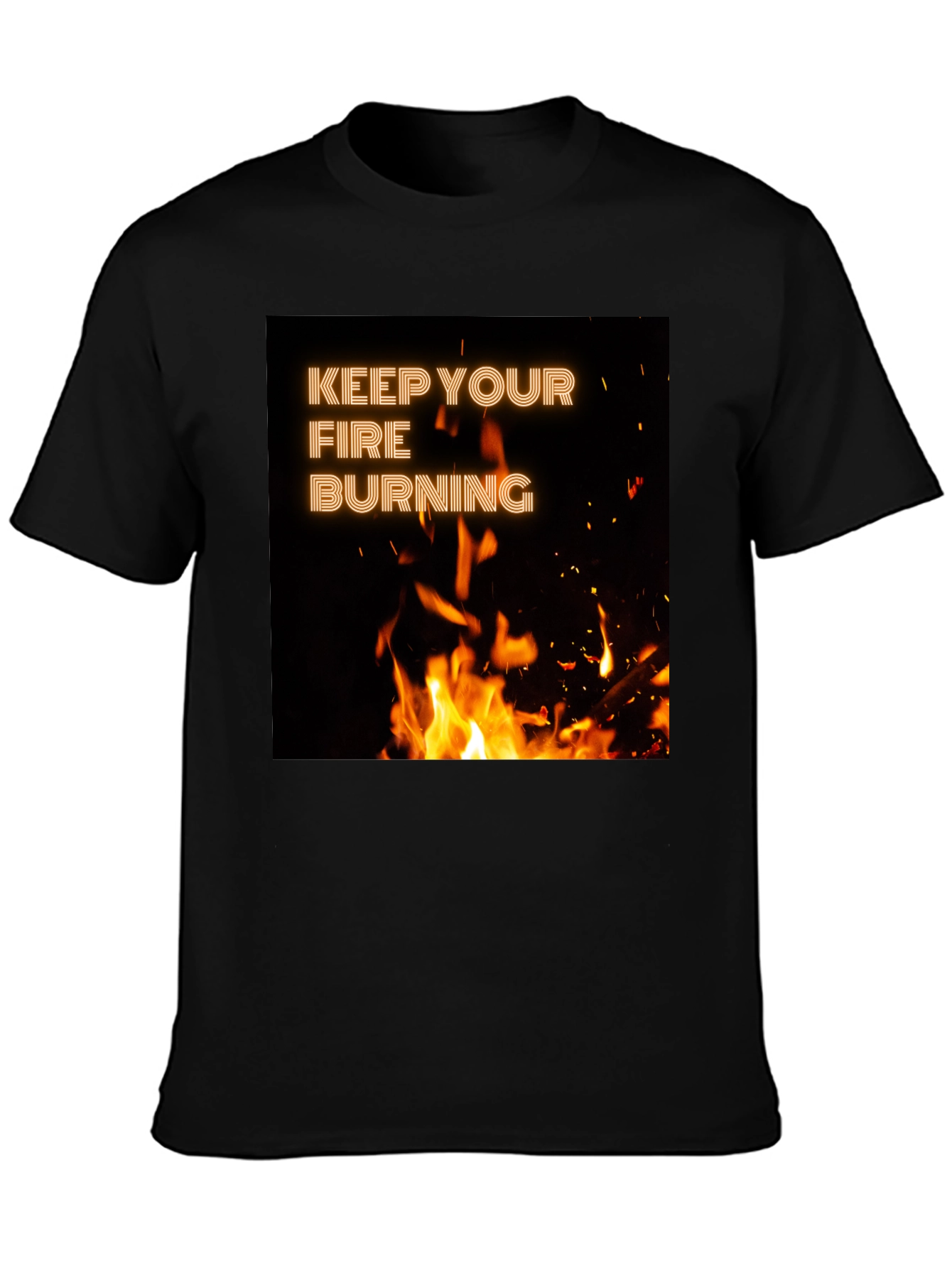 Keep Your Fire Burning Black T-Shirt