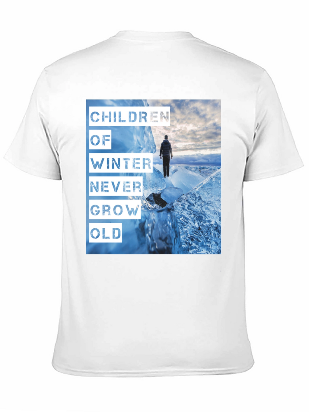 Children of Winter T-Shirt - Never Grow Old