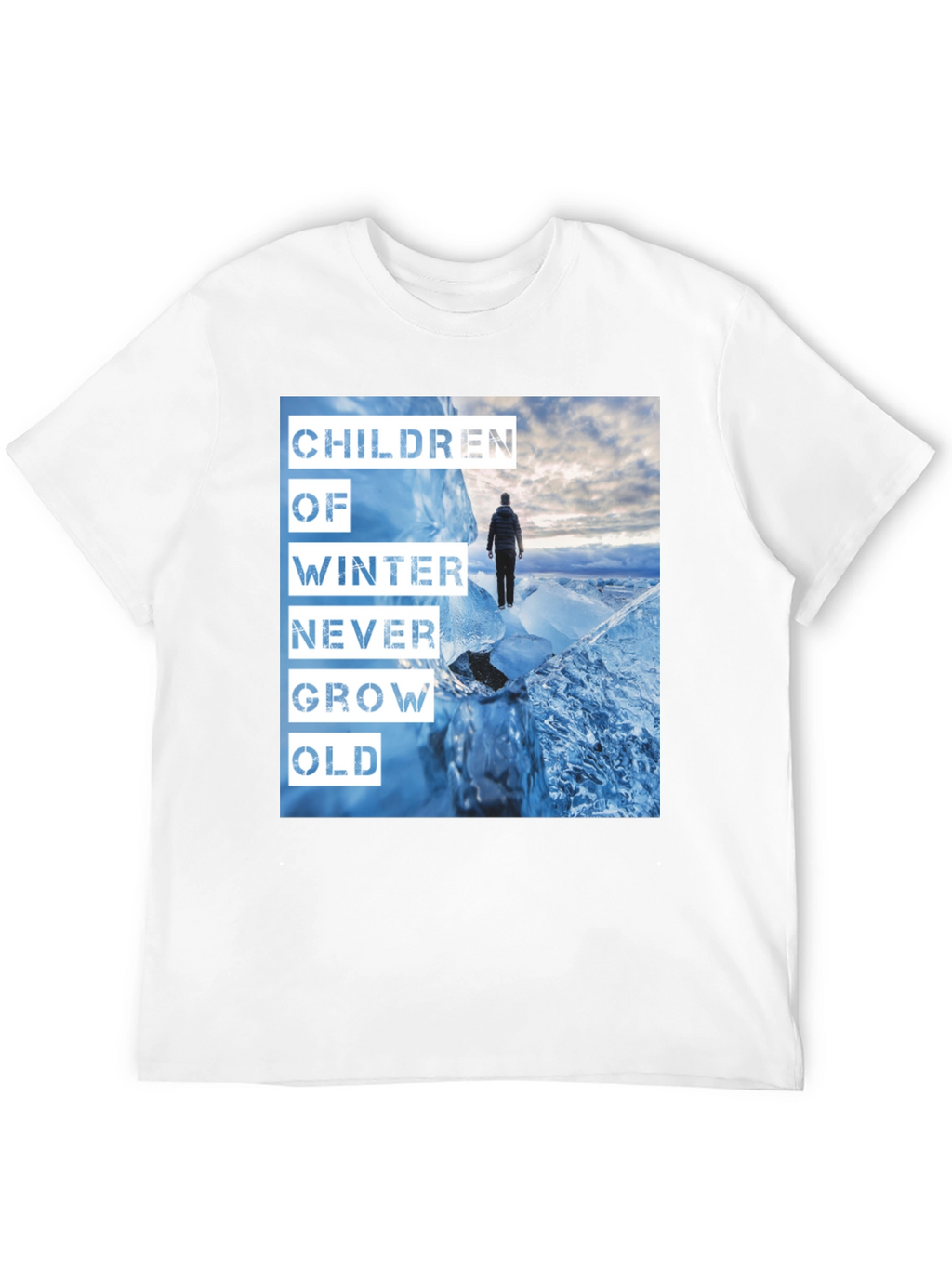 Children of Winter T-Shirt - Never Grow Old