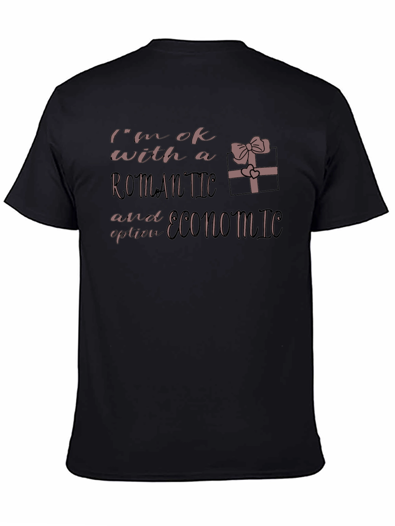 Romantic and Economic T-Shirt