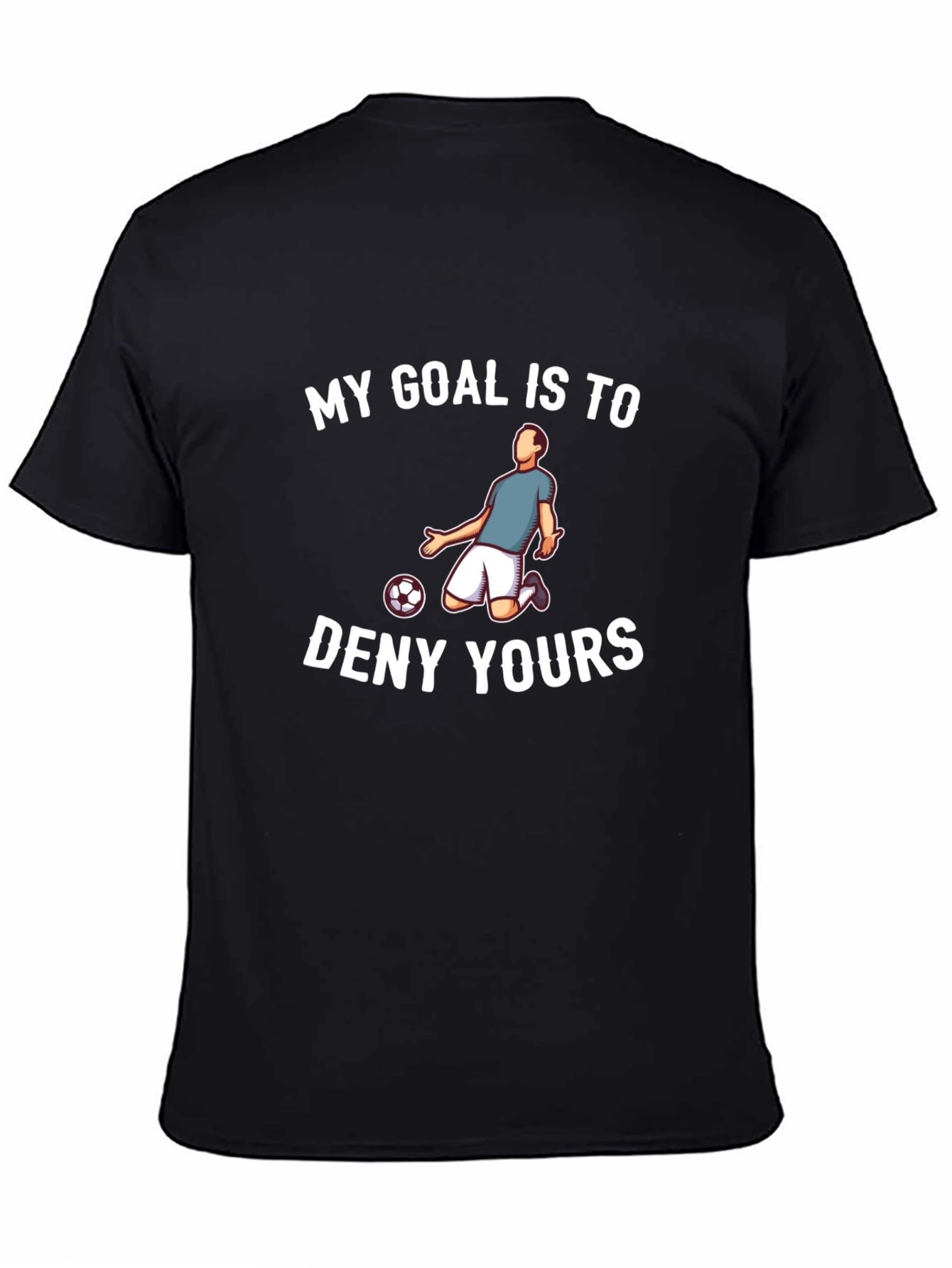 Soccer Defender T-Shirt - Funny Slogan Tee