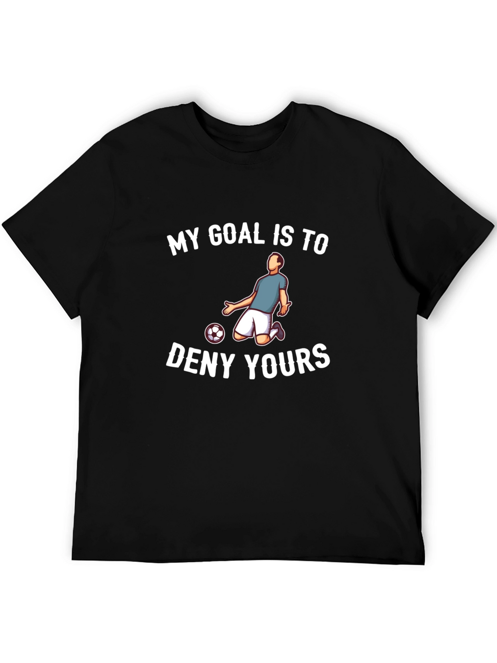 Soccer Defender T-Shirt - Funny Slogan Tee