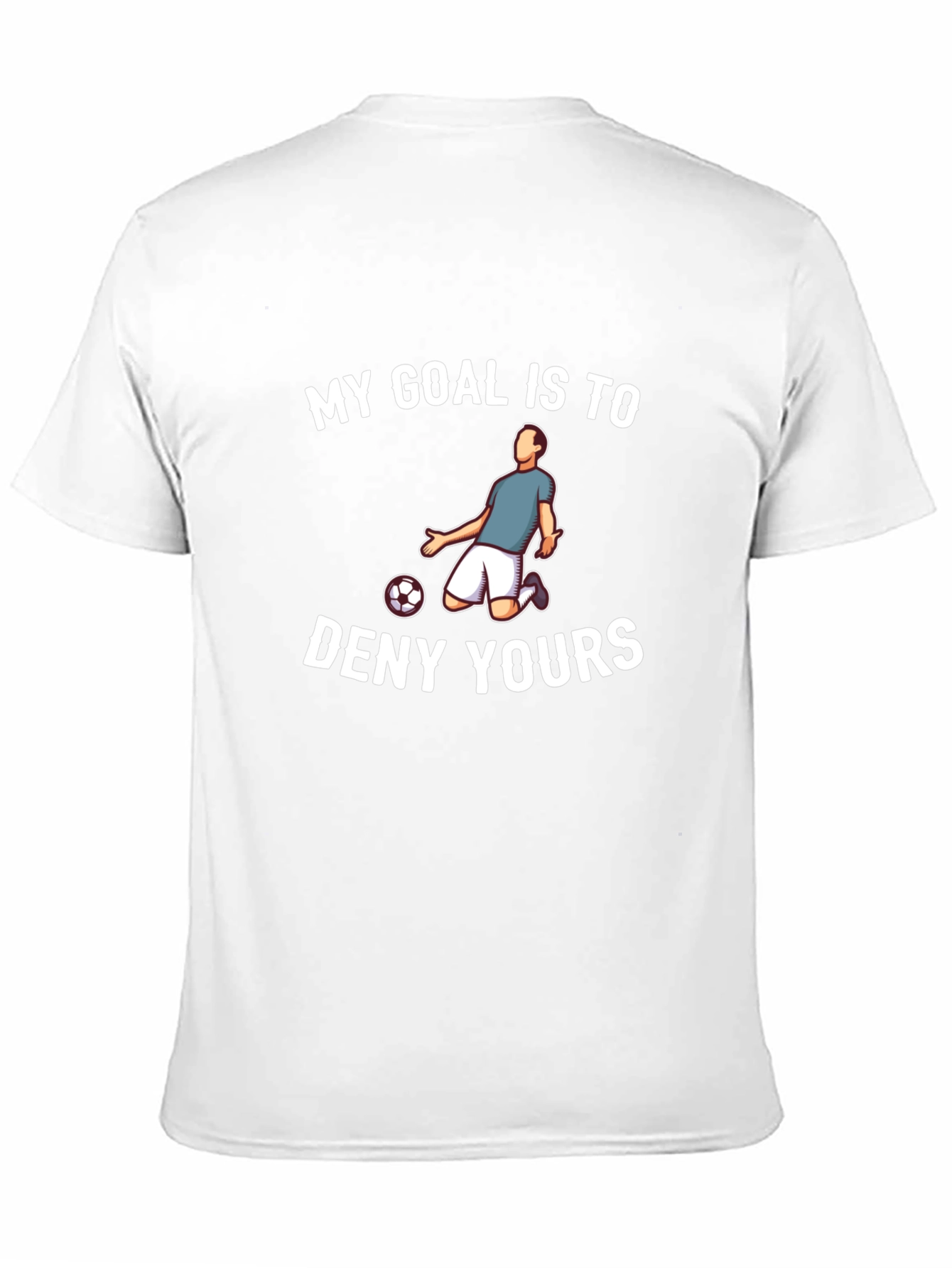 Soccer Defender T-Shirt - Funny Slogan Tee