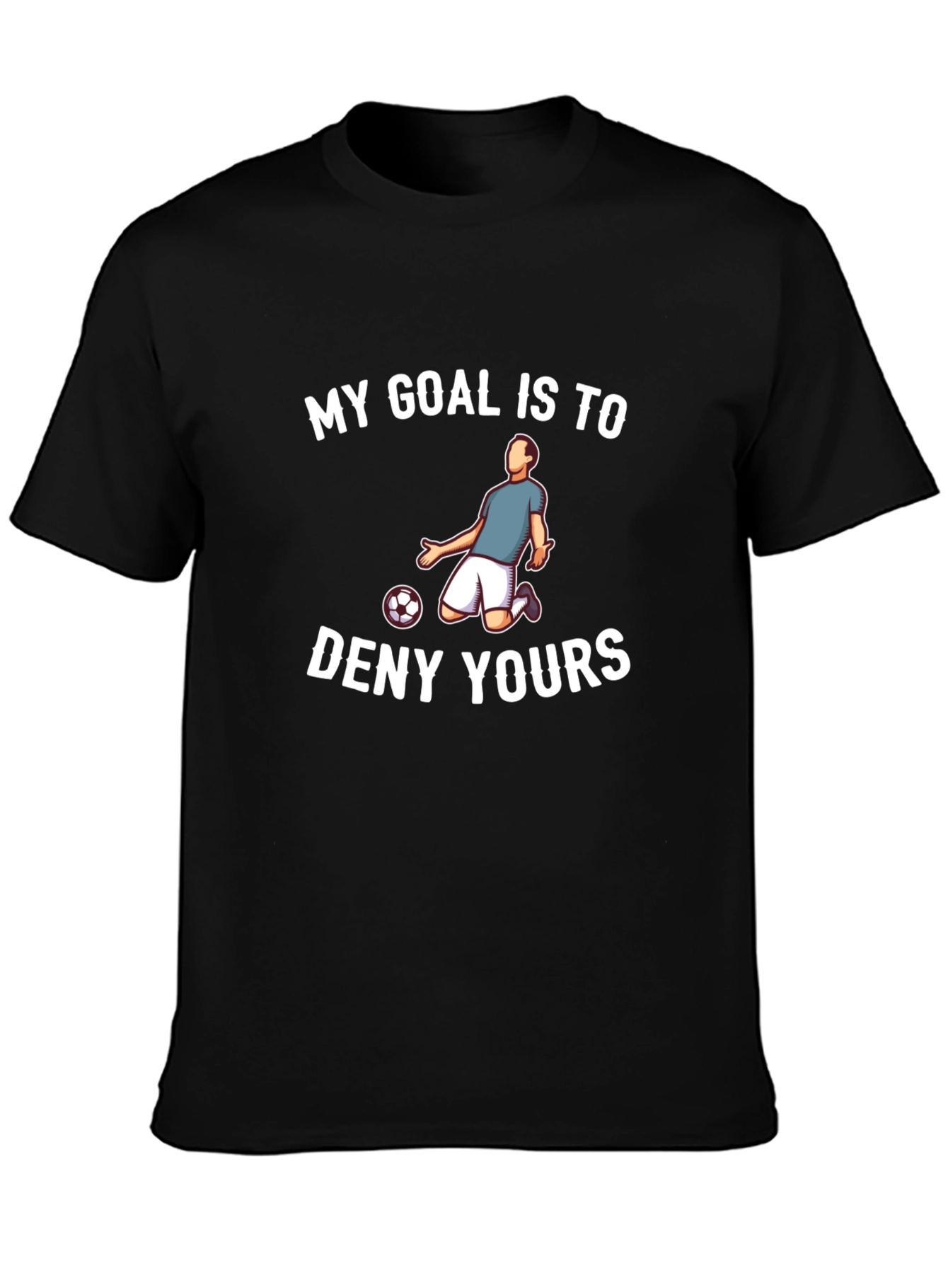 Soccer Defender T-Shirt - Funny Slogan Tee