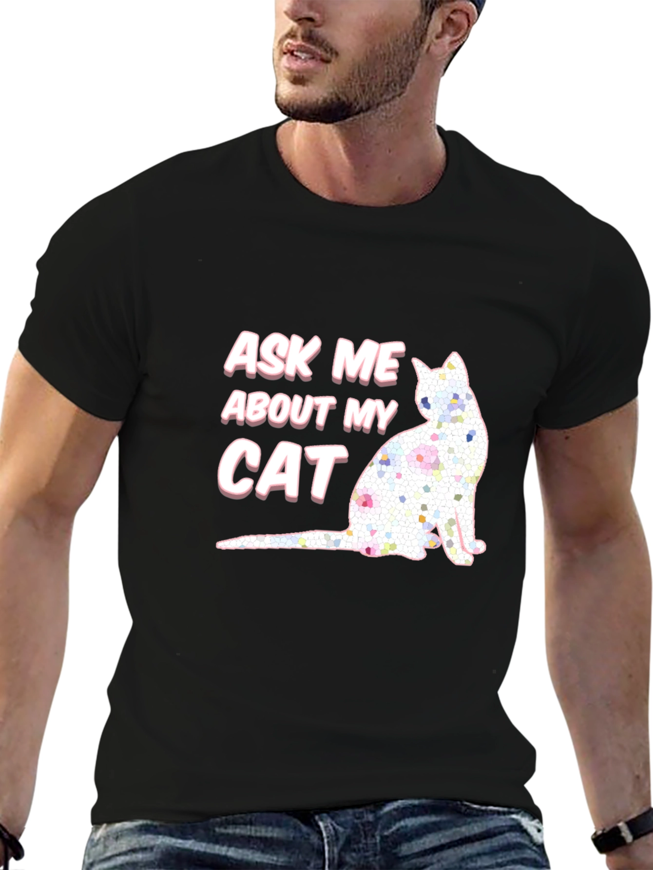 Ask Me About My Cat T-Shirt