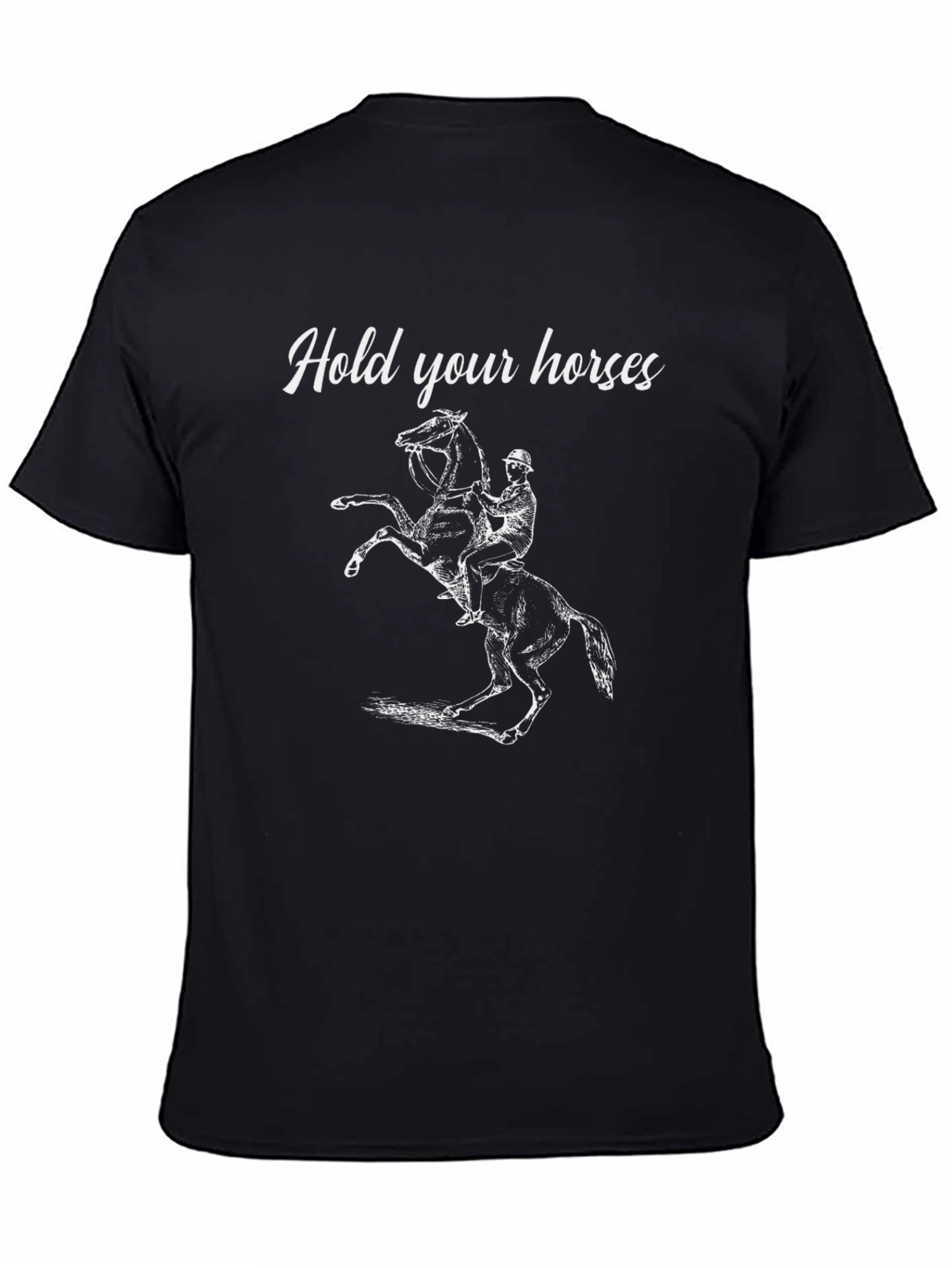 Hold Your Horses Graphic Tee