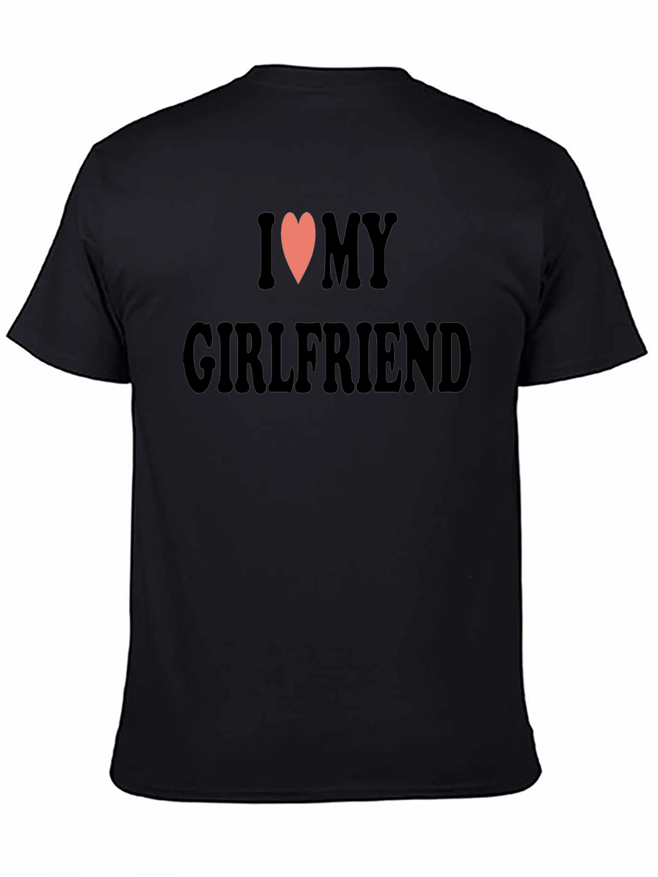 I Heart My Girlfriend Black T-Shirt