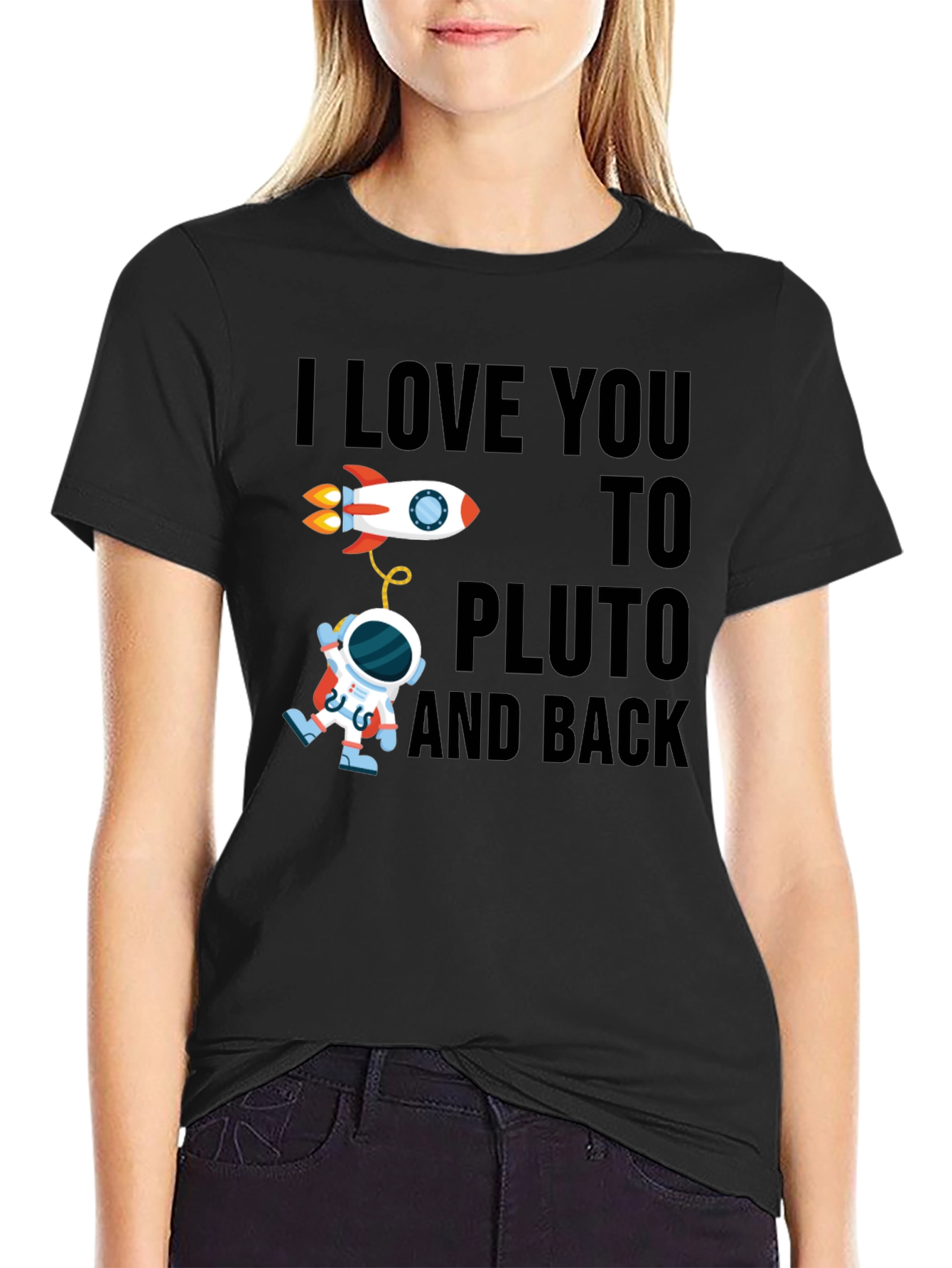 I Love You To Pluto And Back T-Shirt