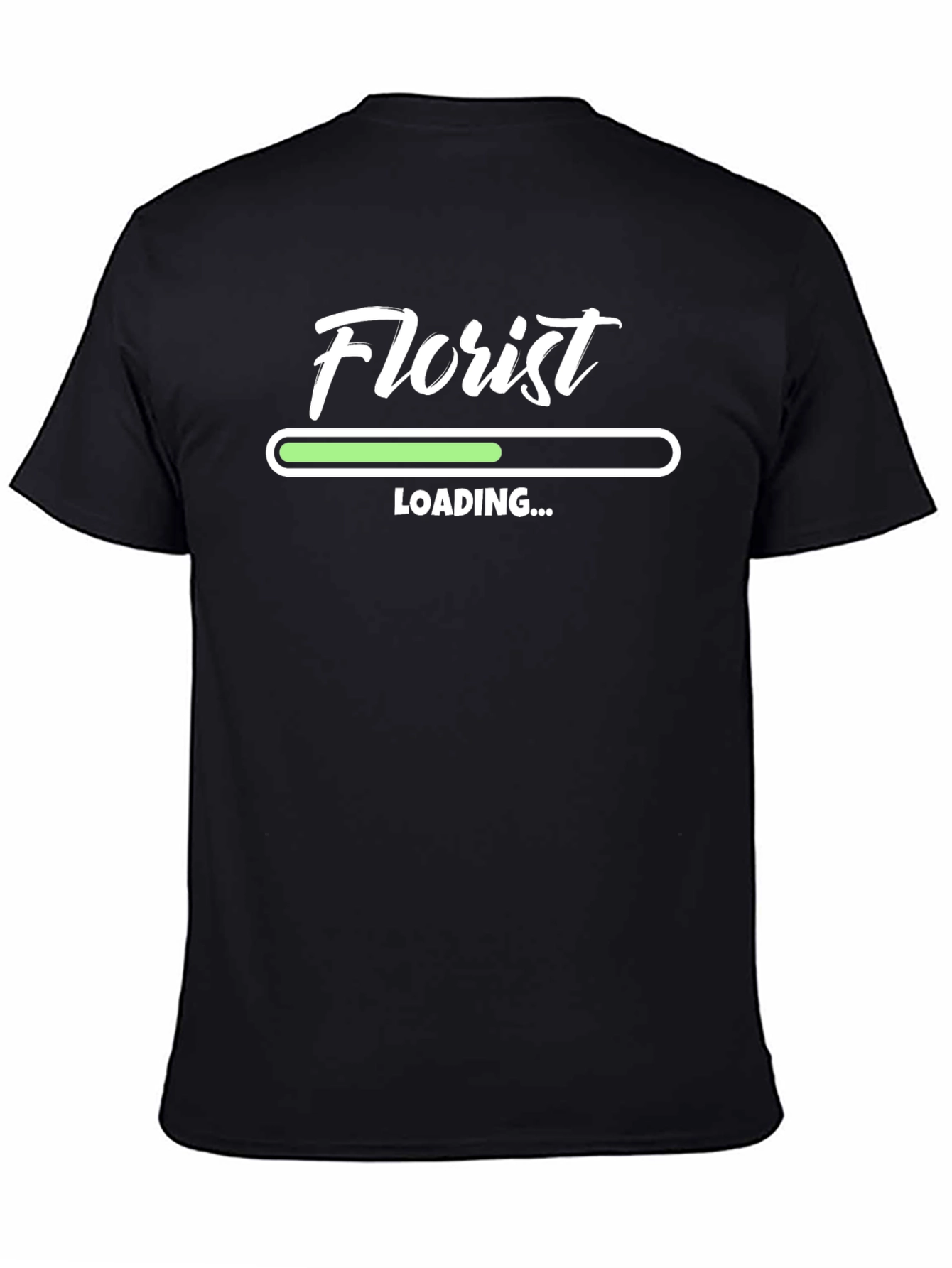 Florist Loading T-Shirt - Funny Gift for Flower Lovers