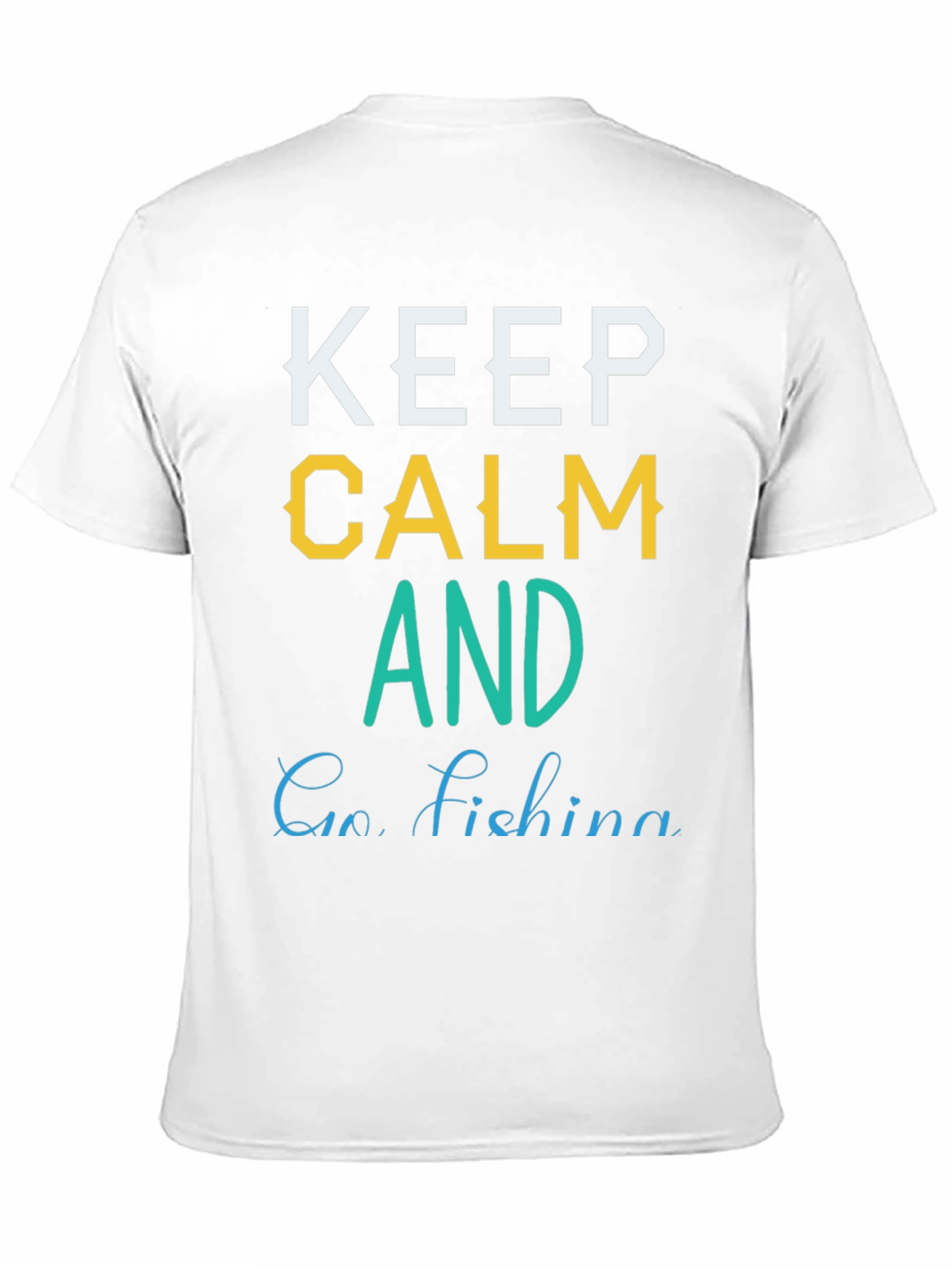 Keep Calm and Go Fishing Graphic T-Shirt