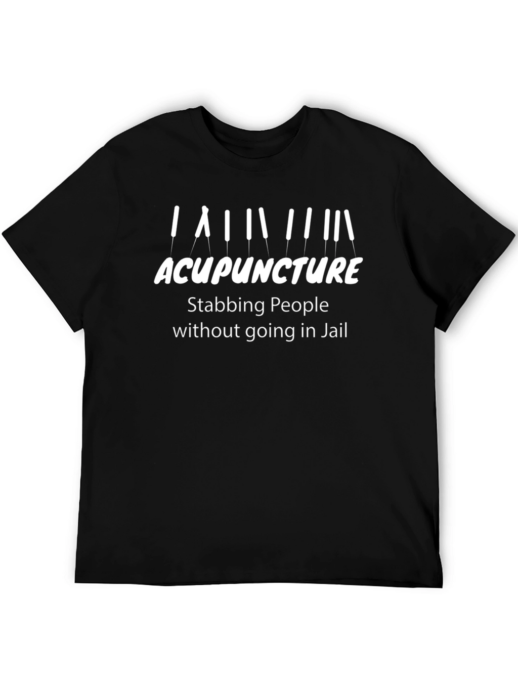 Acupuncture Stabbing People T-Shirt