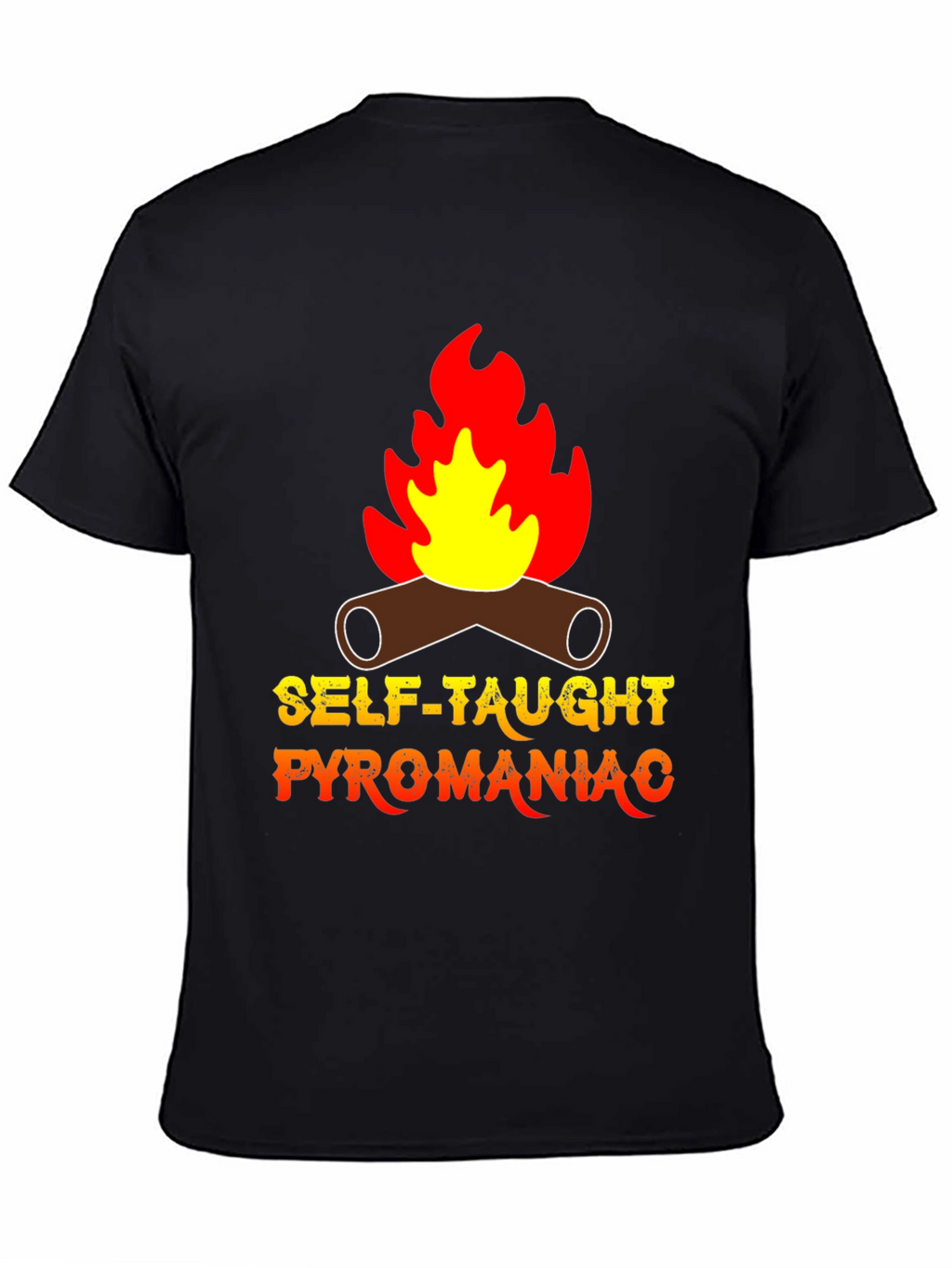 Self-Taught Pyromaniac Graphic Tee