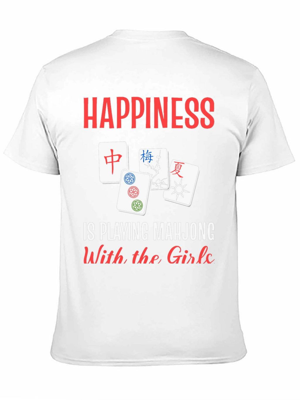 Happiness Playing Mahjong Shirt