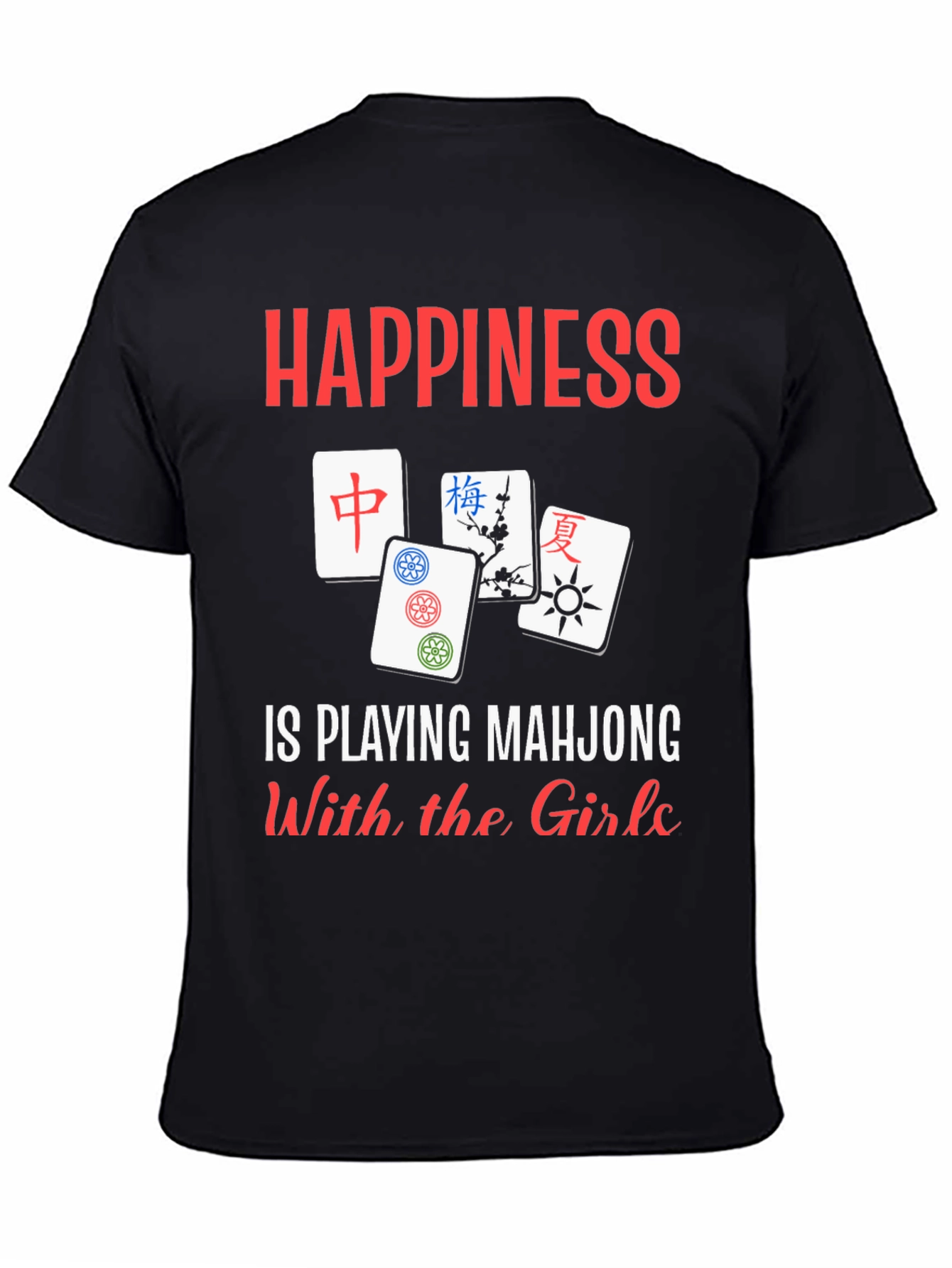 Happiness Playing Mahjong Shirt