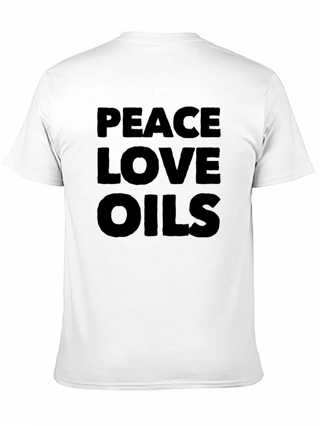Peace Love Oils T-Shirt