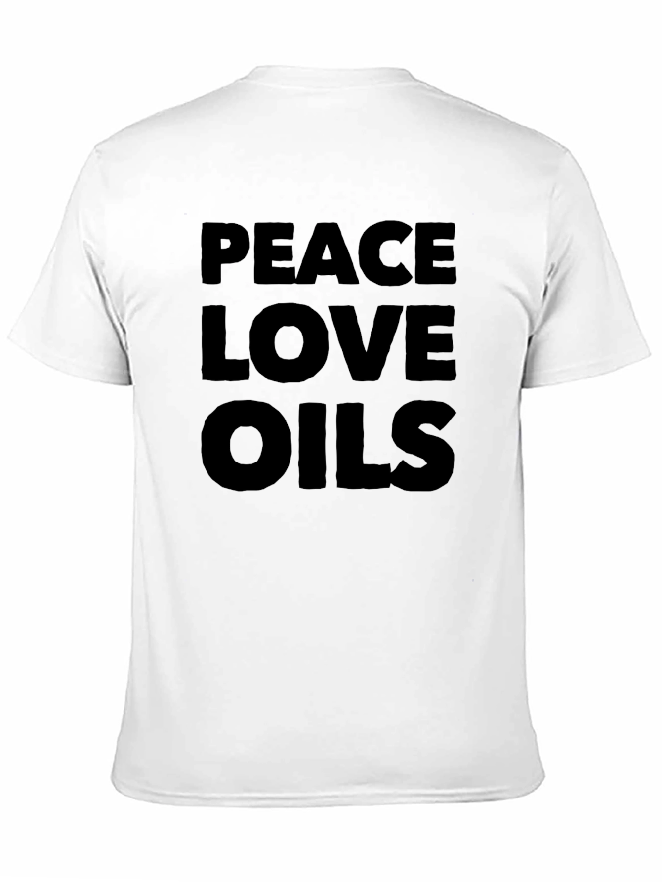 Peace Love Oils T-Shirt