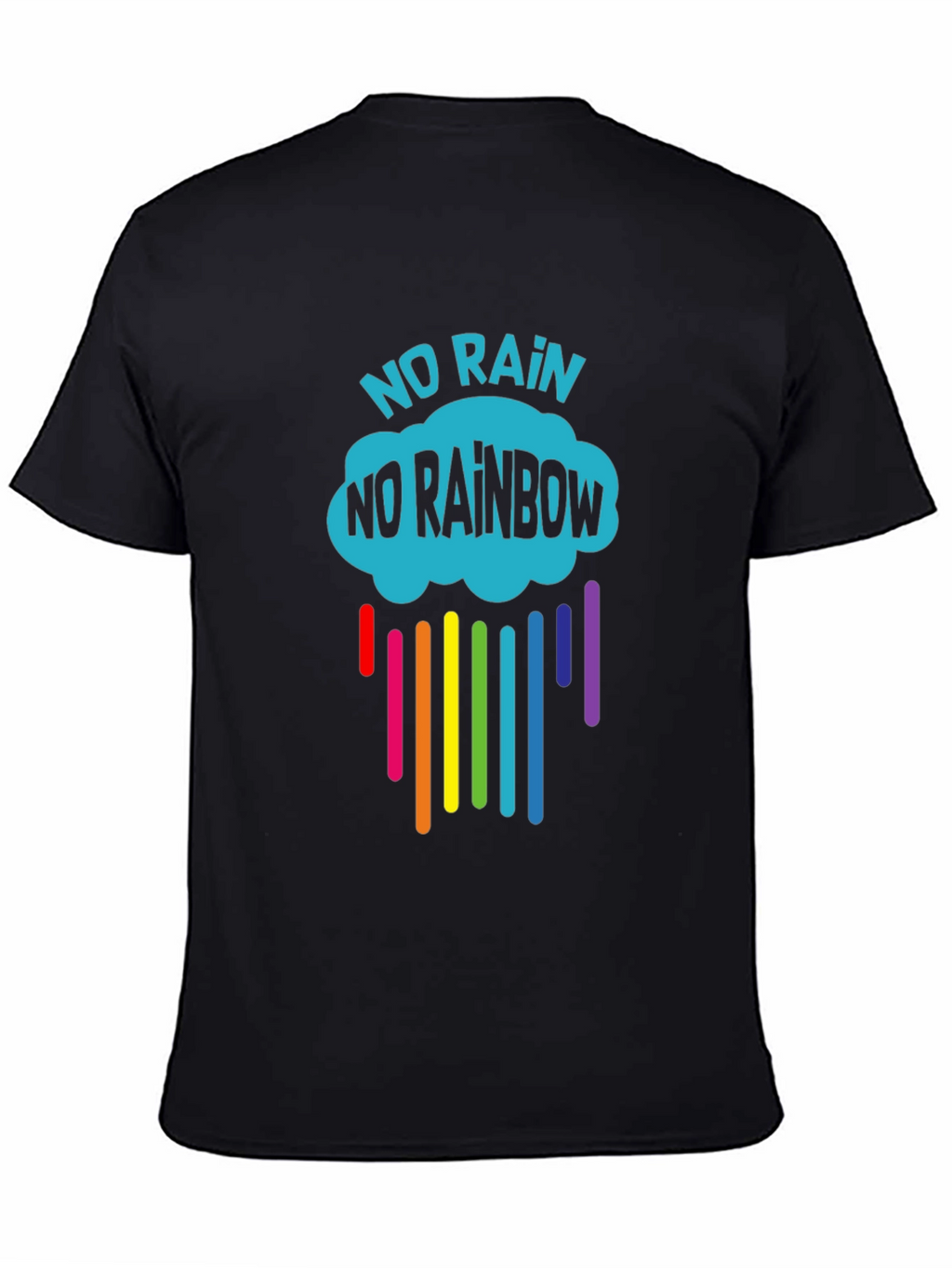 No Rain No Rainbow Graphic T-Shirt