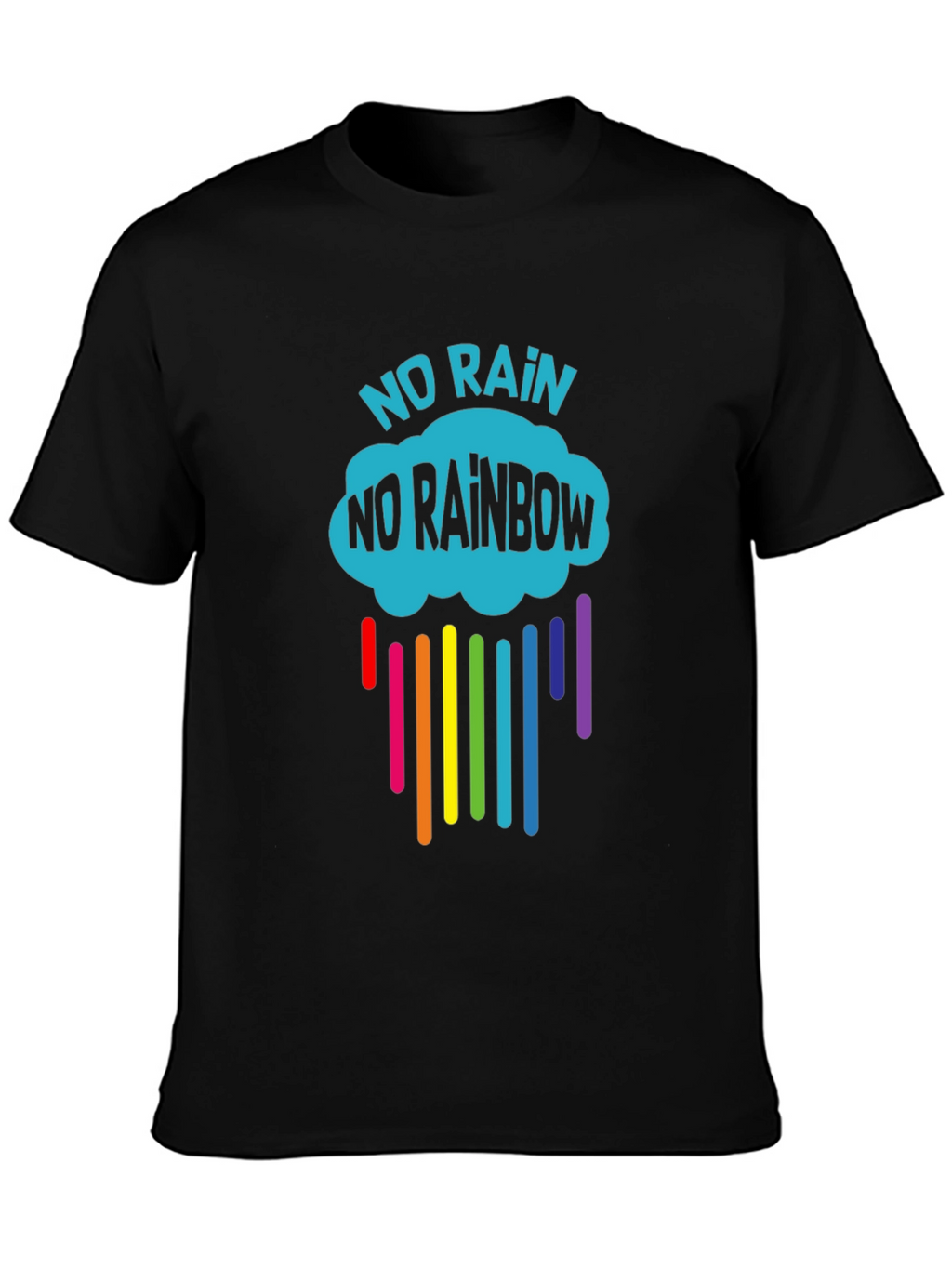 No Rain No Rainbow Graphic T-Shirt